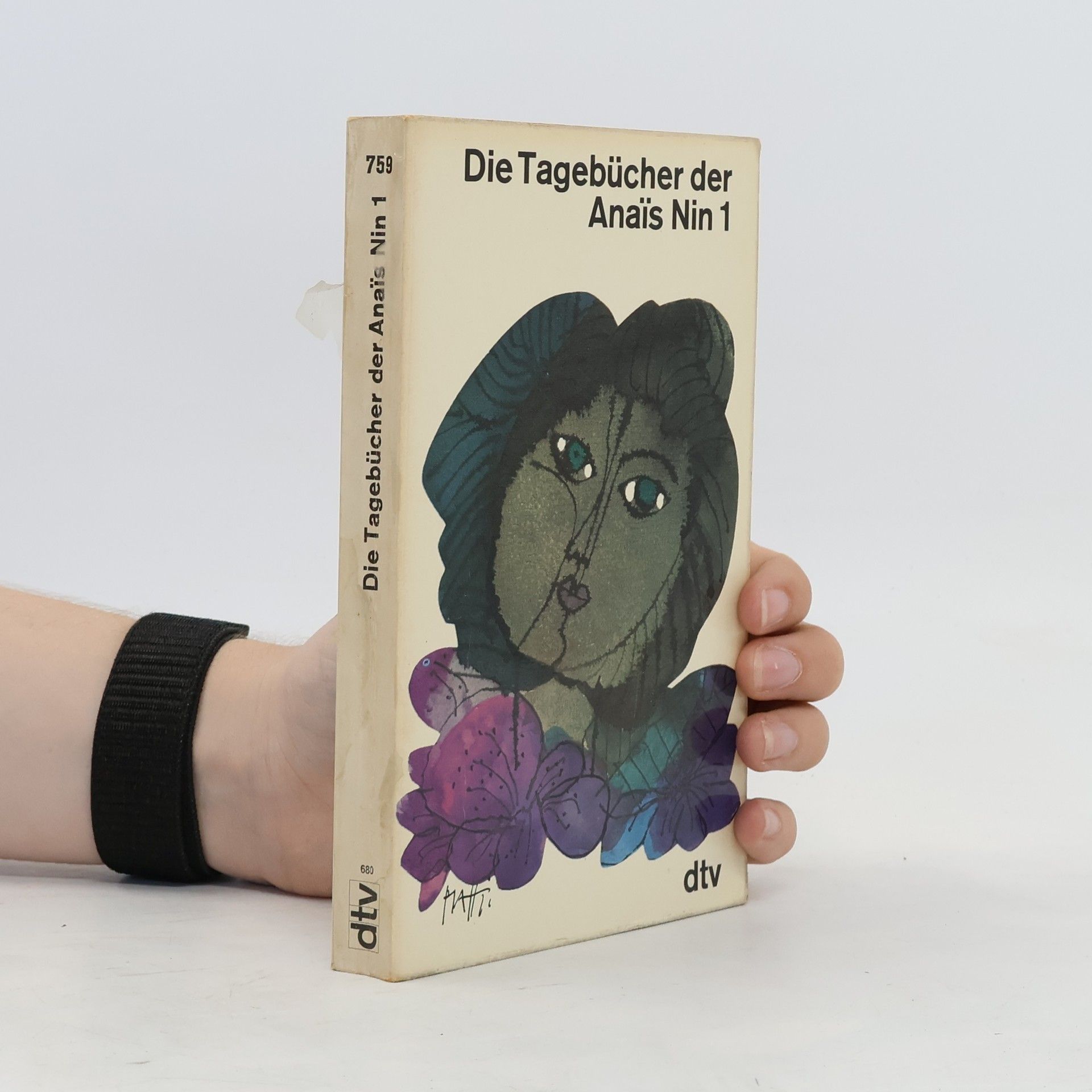 Anaïs Nin Die Tagebücher der Anaïs Nin 1