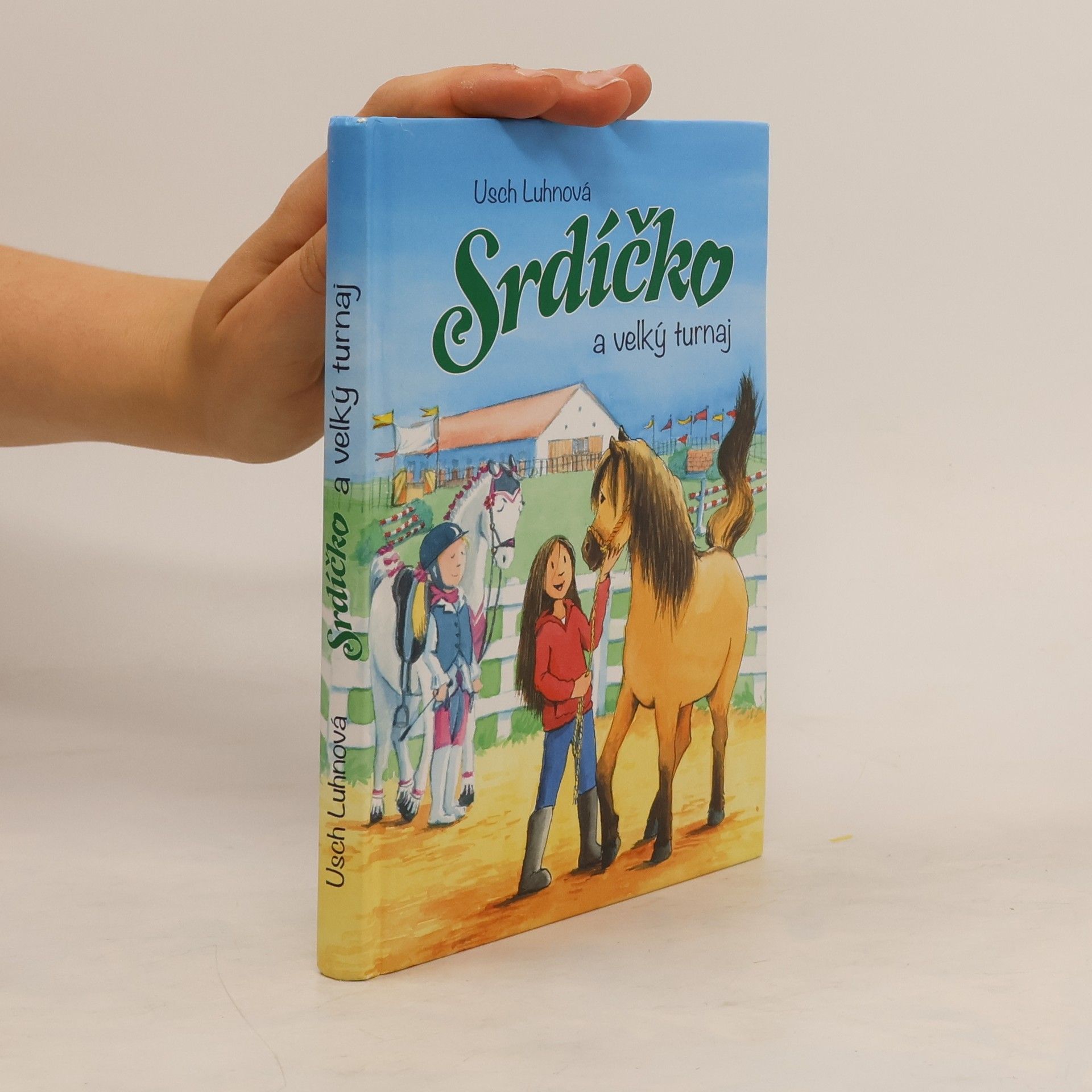 Usch Luhn Srdíčko a velký turnaj