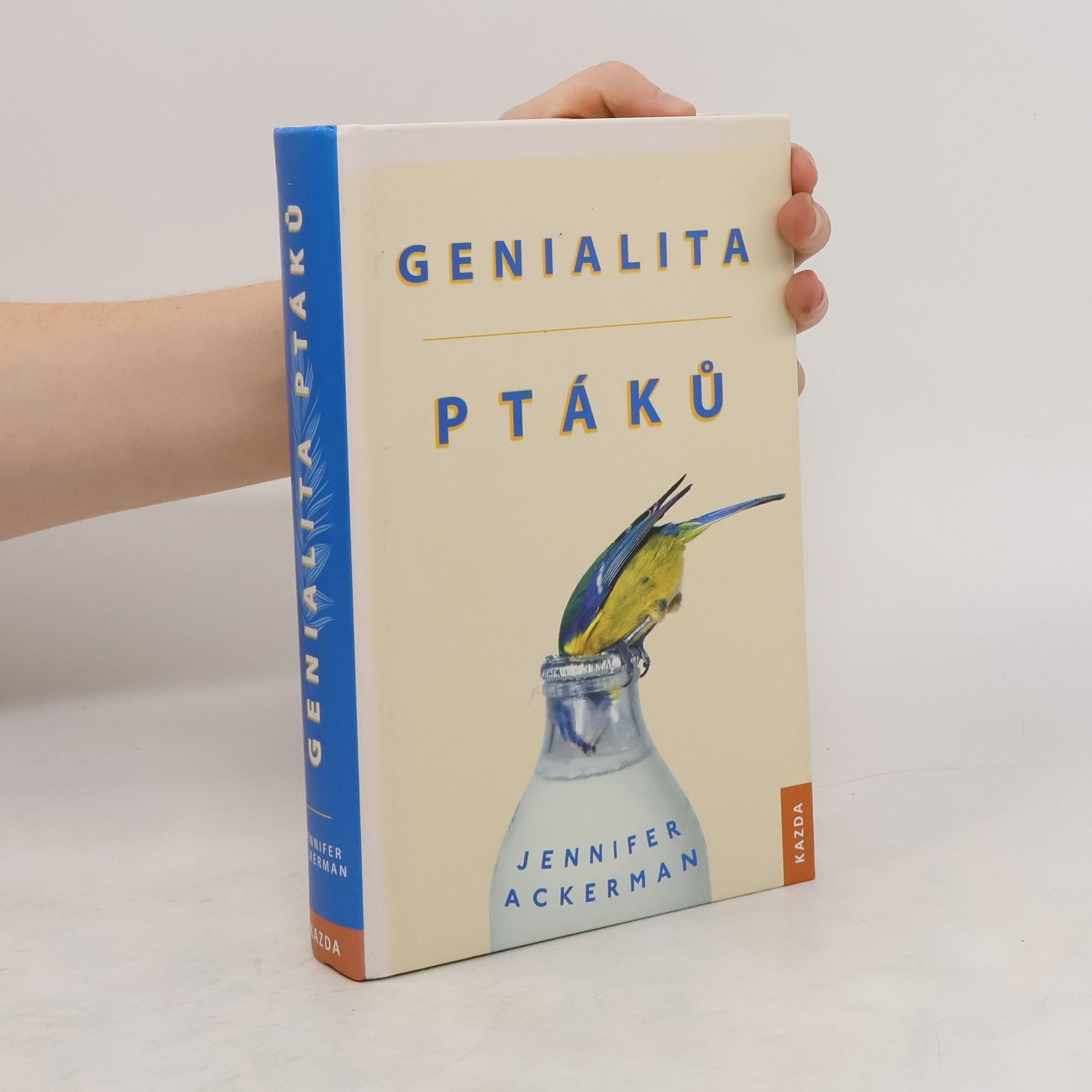 Jennifer Ackerman Genialita ptáků