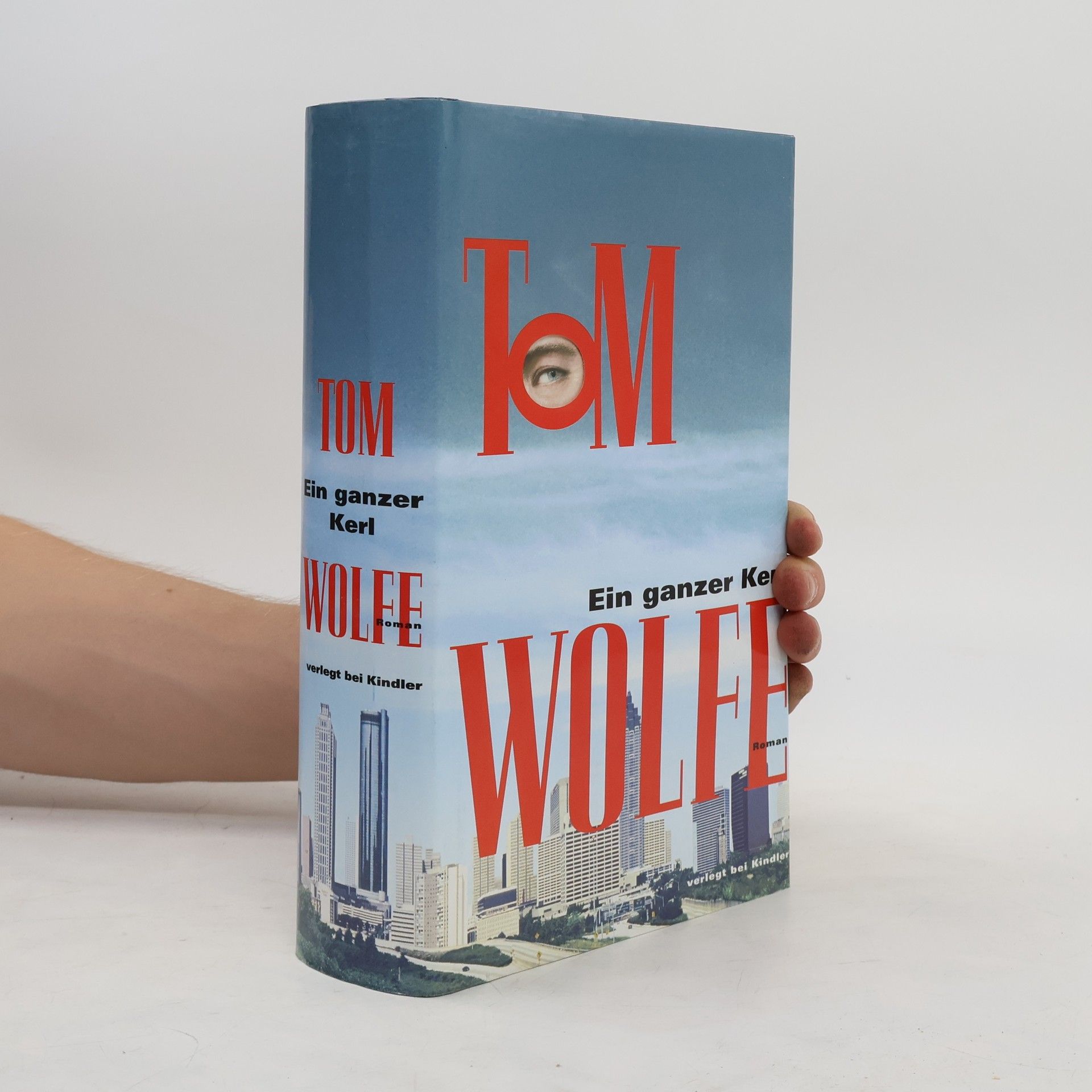 Tom Wolfe Ein ganzer Kerl