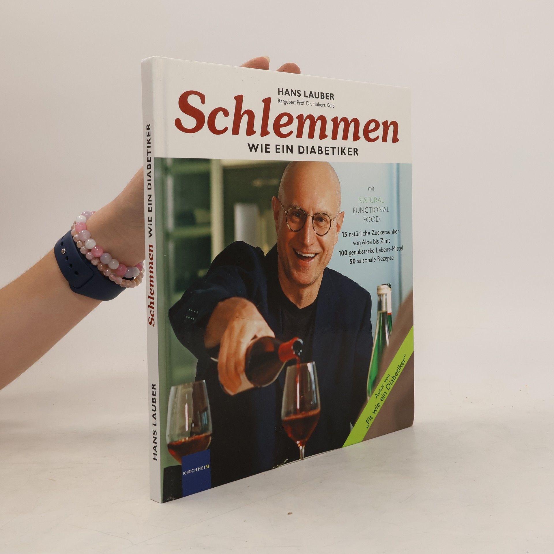 Hans Lauber Schlemmen wie ein Diabetiker