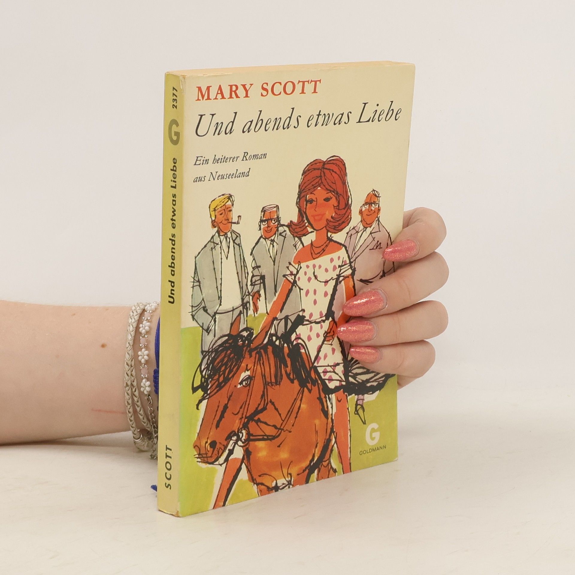 Mary Scott Und abends etwas Liebe