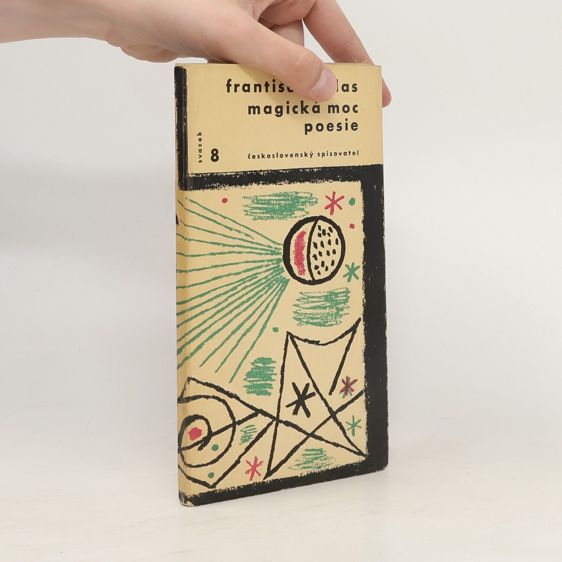 František Halas Magická moc poesie