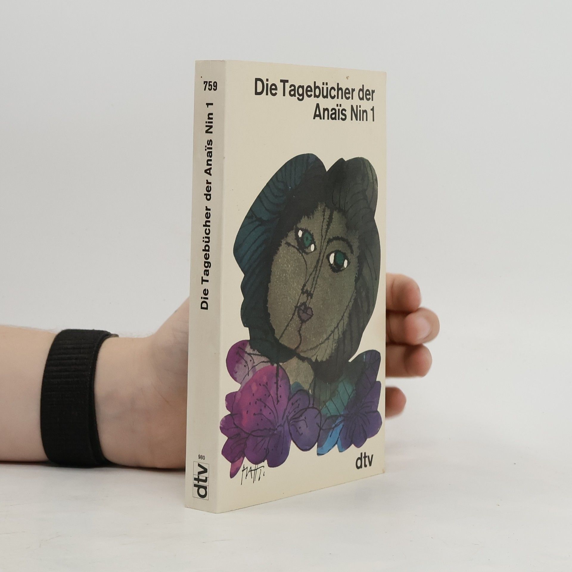 Anaïs Nin Die Tagebücher der Anaïs Nin 1