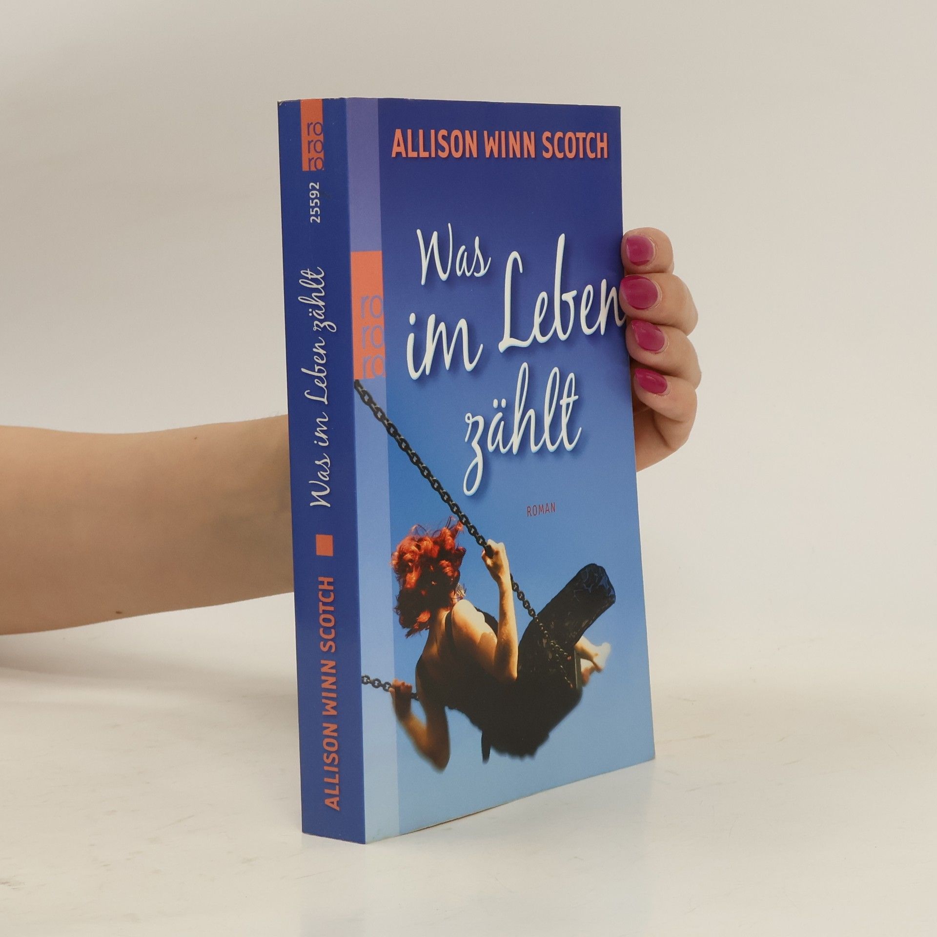 Allison Winn Scotch Was im Leben zählt