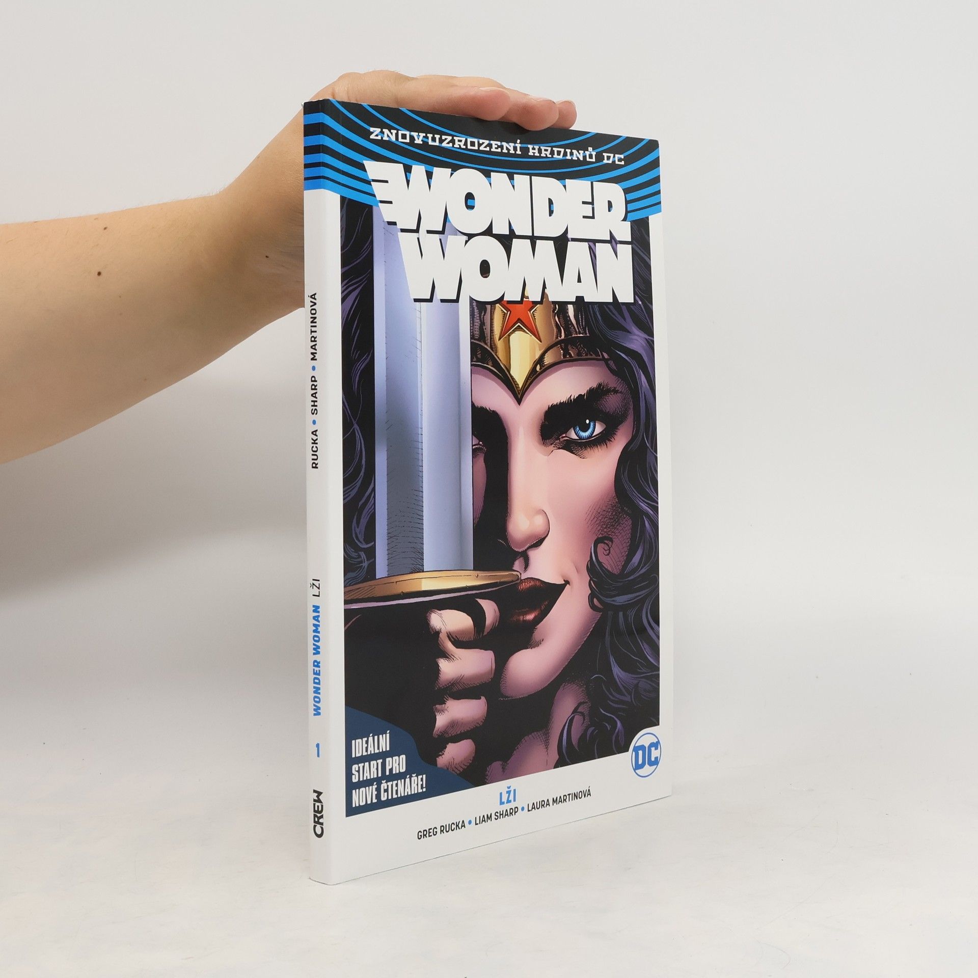 Greg Rucka Wonder Woman. Kniha první, Lži