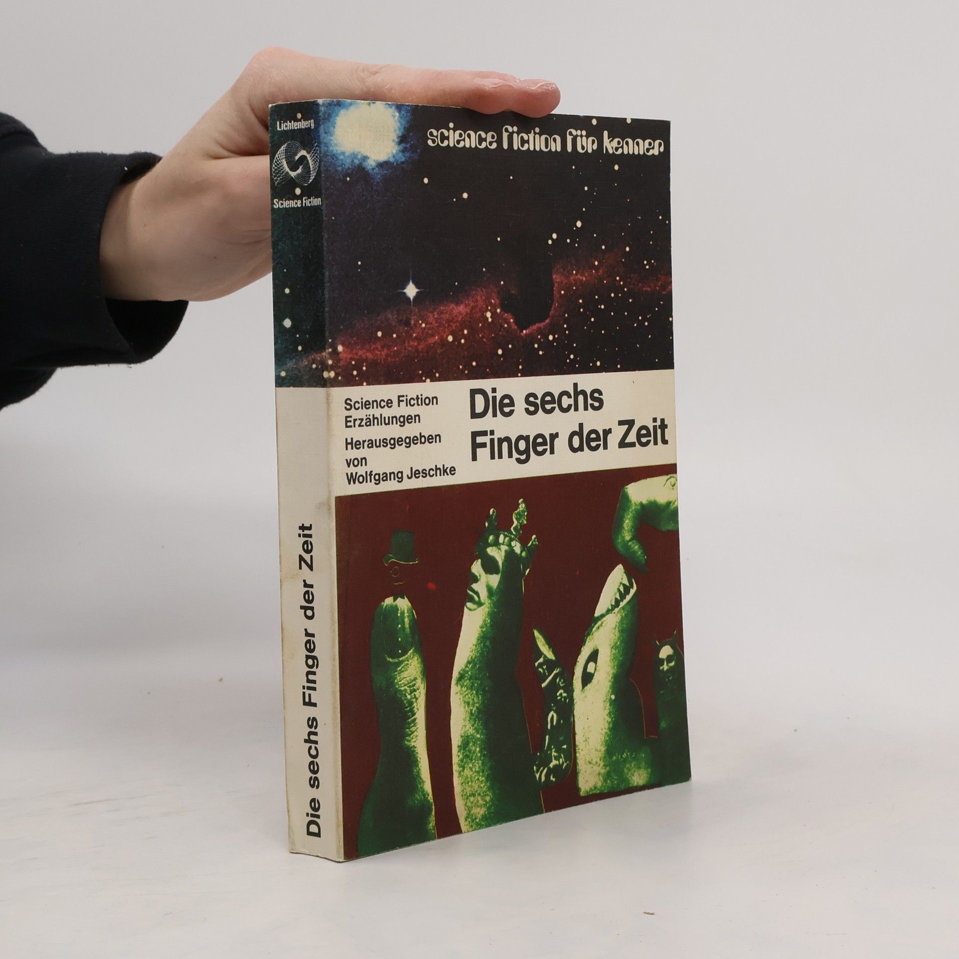 Wolfgang Jeschke Die sechs Finger der Zeit