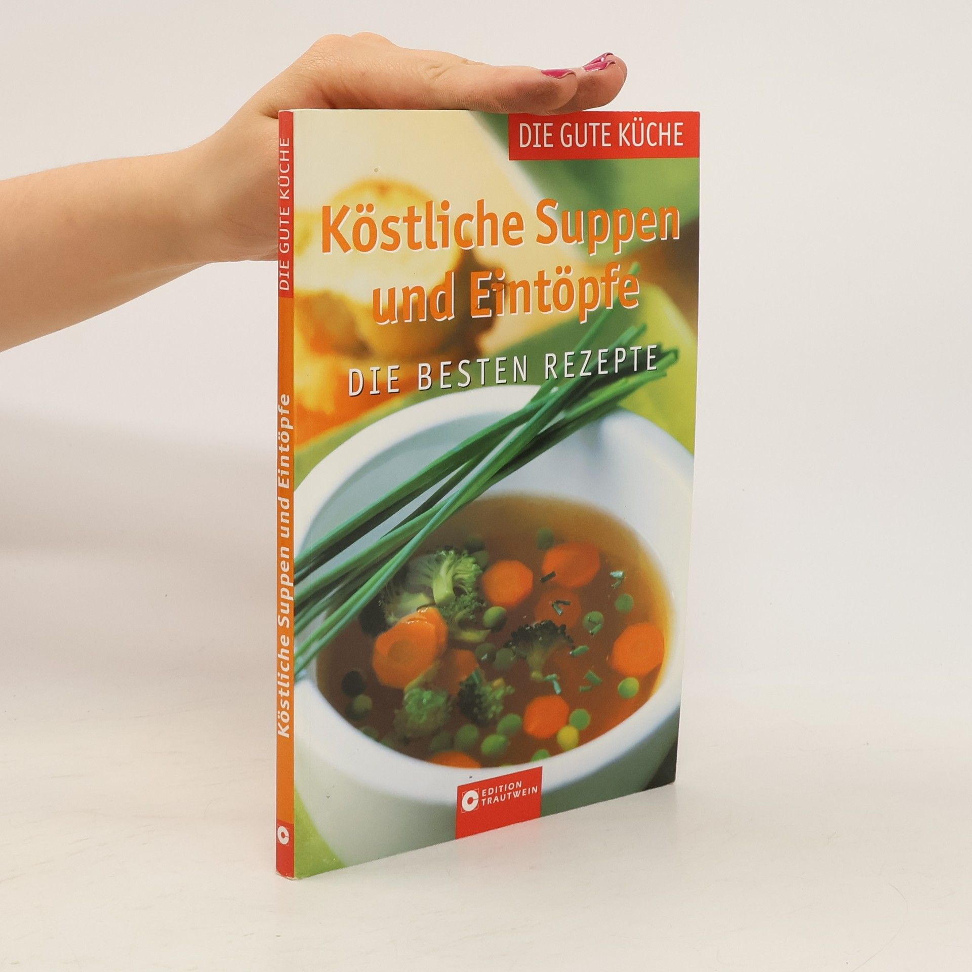 Susann Al Safadi Köstliche Suppen und Eintöpfe