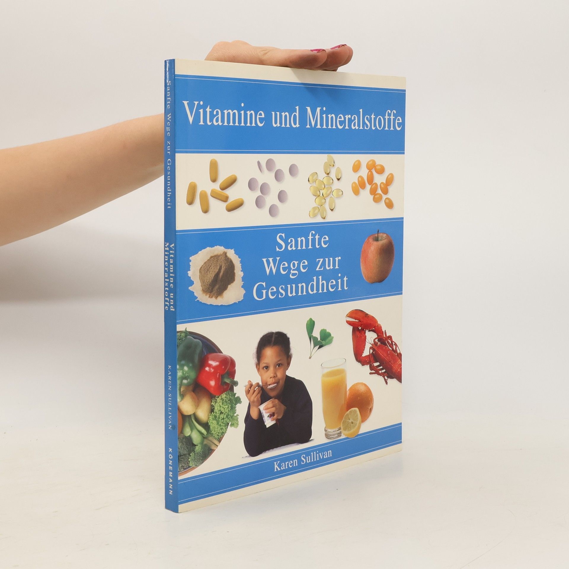 Karen Sullivan Vitamine und Mineralstoffe
