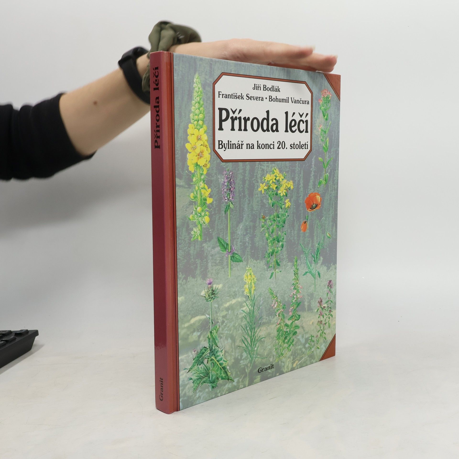 Jiří Bodlák Příroda léčí : bylinář na konci 20. století