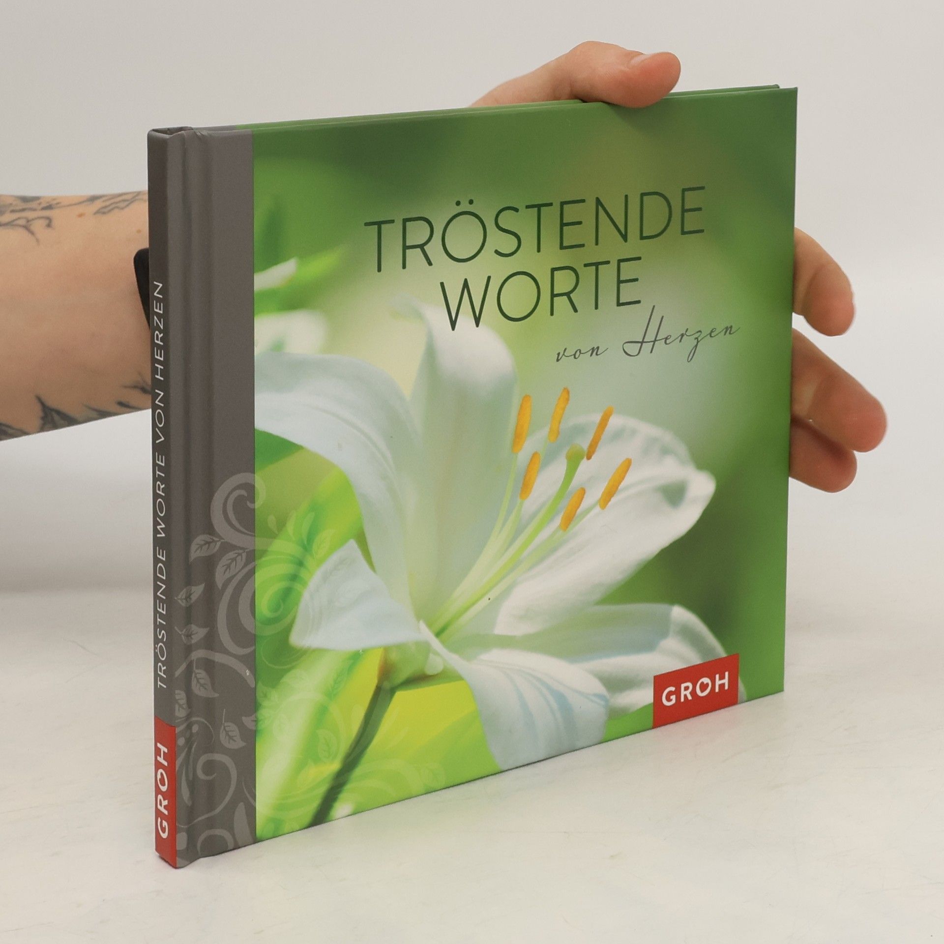 Ursula Kohaupt Tröstende Worte von Herzen