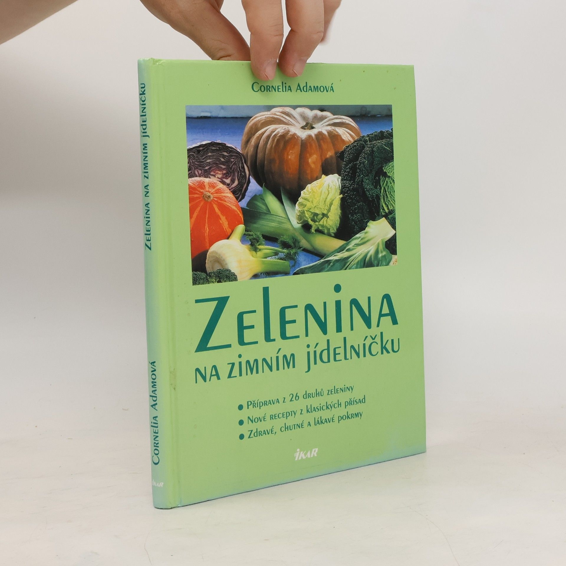 Cornelia Adam Zelenina na zimním jídelníčku