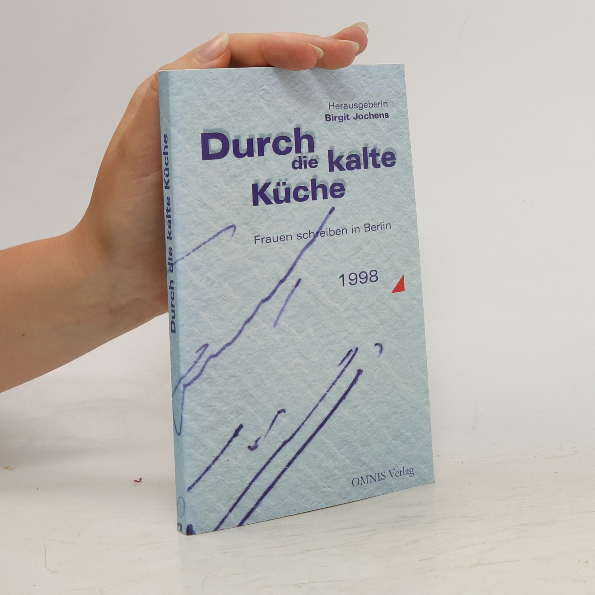 Birgit Jochens Durch die kalte Küche