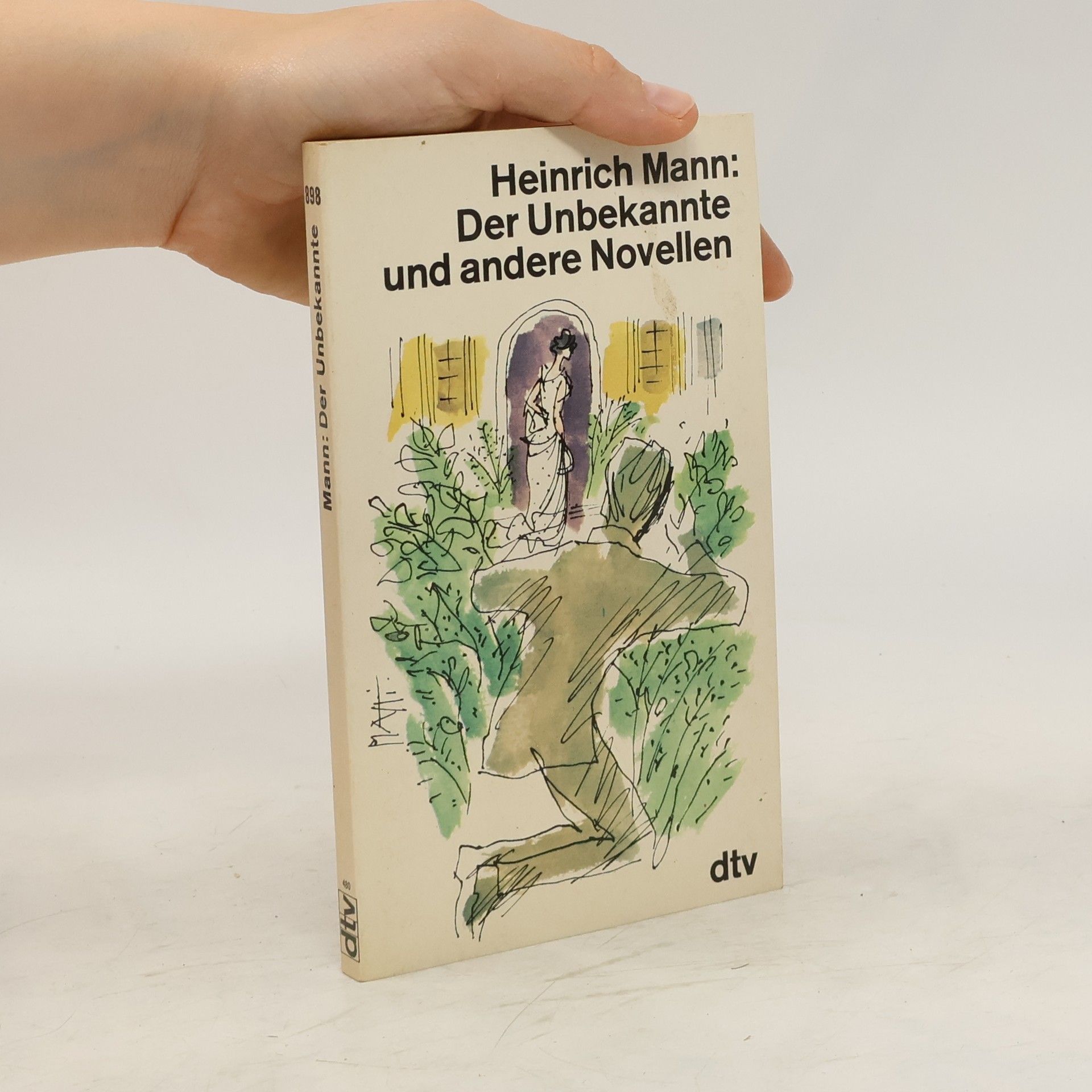 Heinrich Mann Der Unbekannte und andere Novellen
