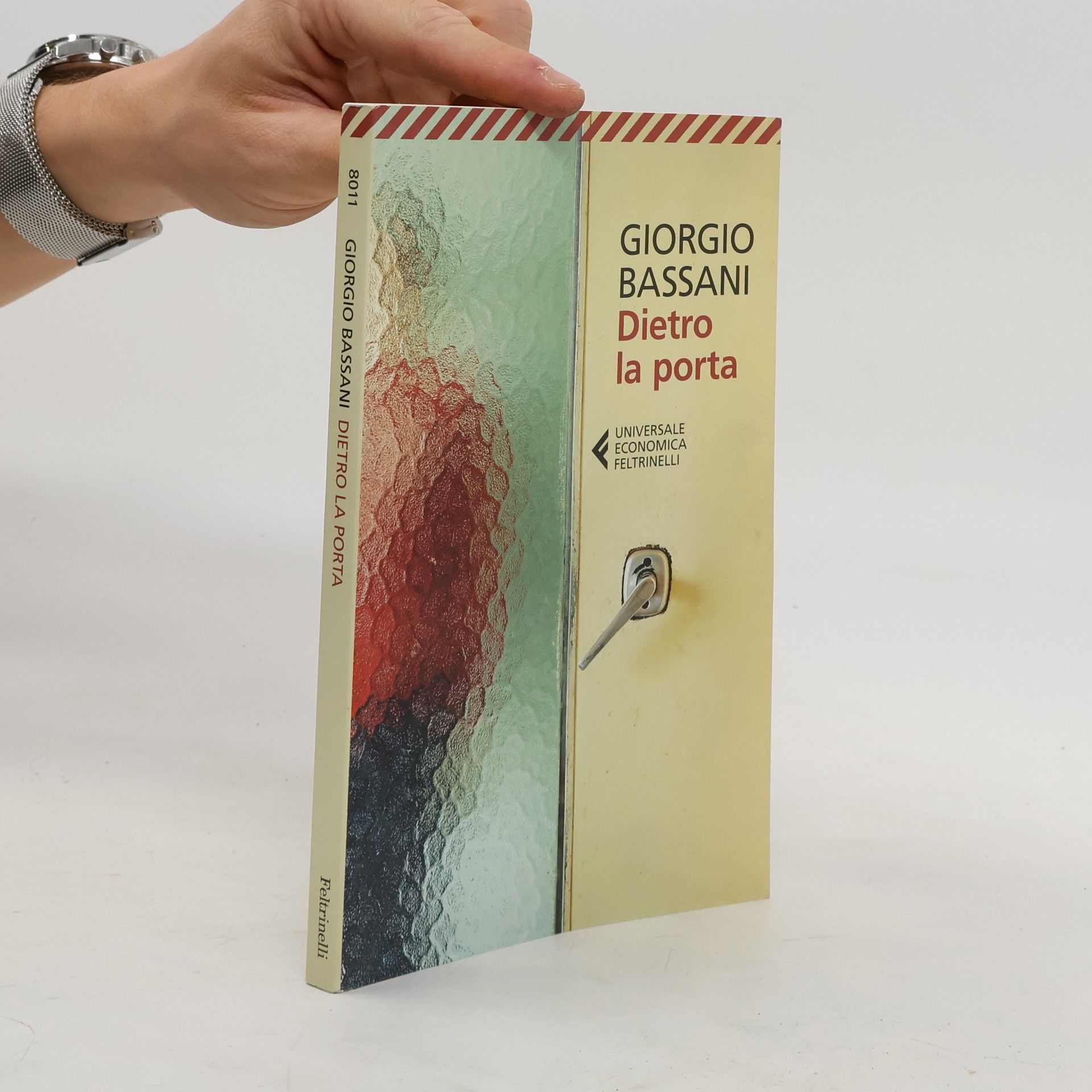 Giorgio Bassani Dietro la porta