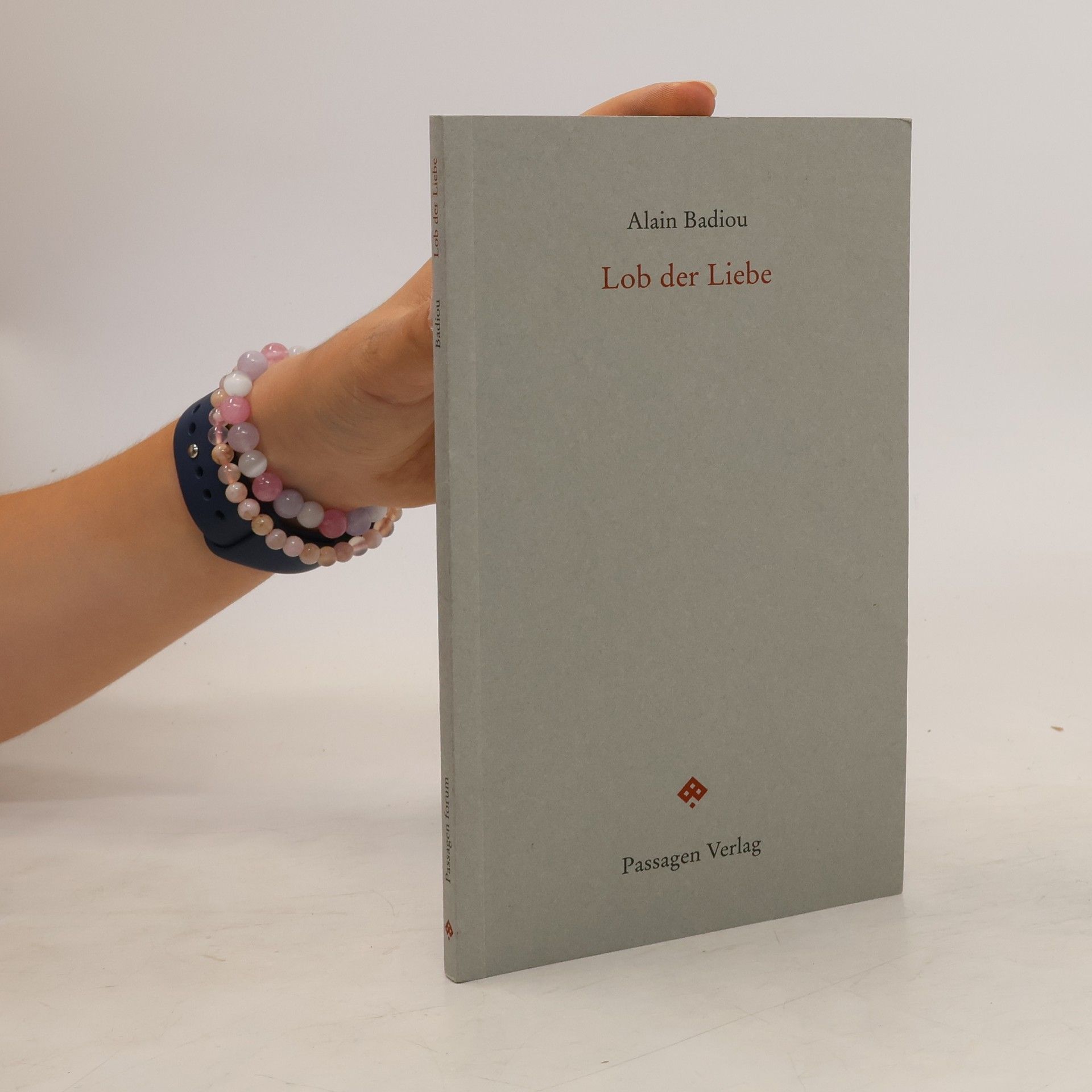 Alain Badiou Lob der Liebe