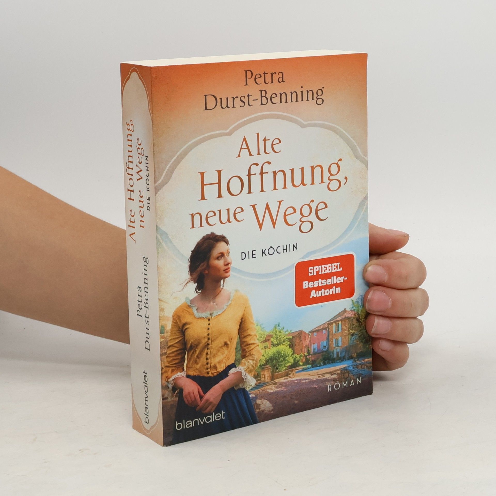 Petra Durst-Benning Alte Hoffnung, neue Wege