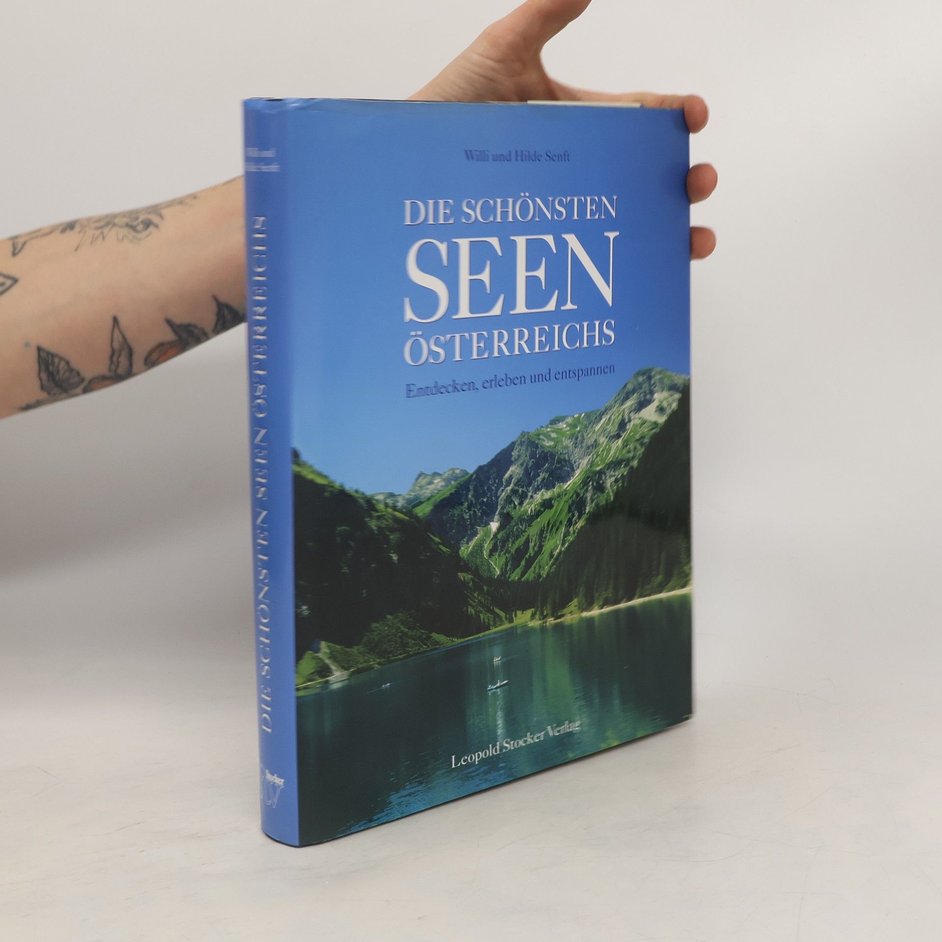 Willi Senft Die schönsten Seen Österreichs