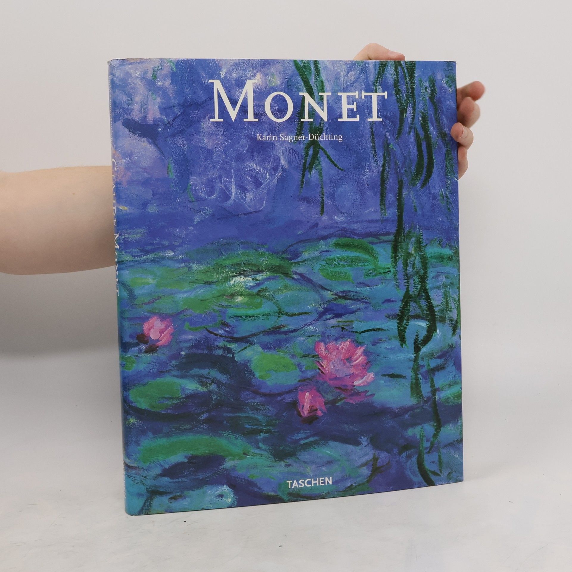 Karin Sagner Düchting Claude Monet 1840 - 1926 : A Feast for the Eyes