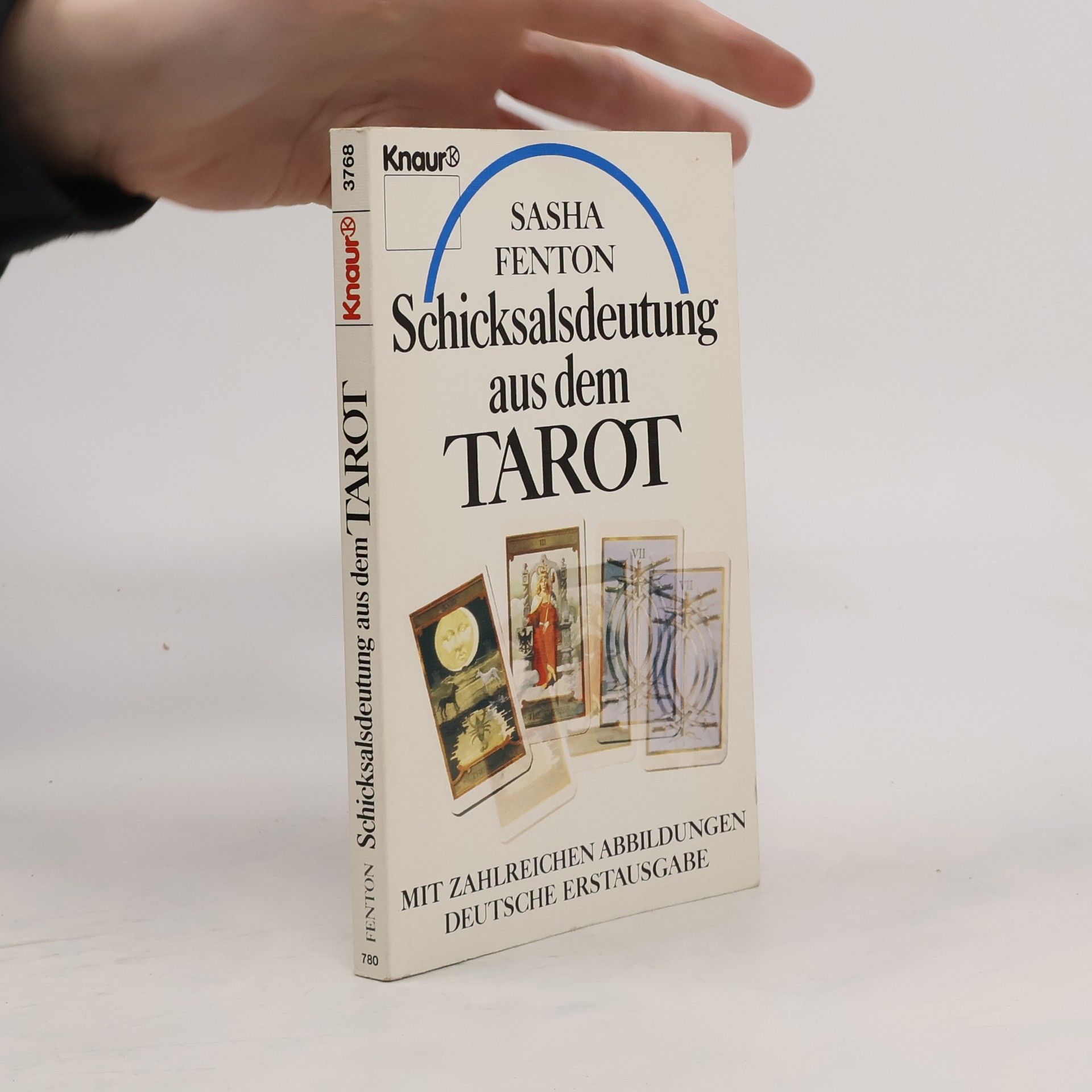Sasha Fenton Schicksalsdeutung aus dem Tarot