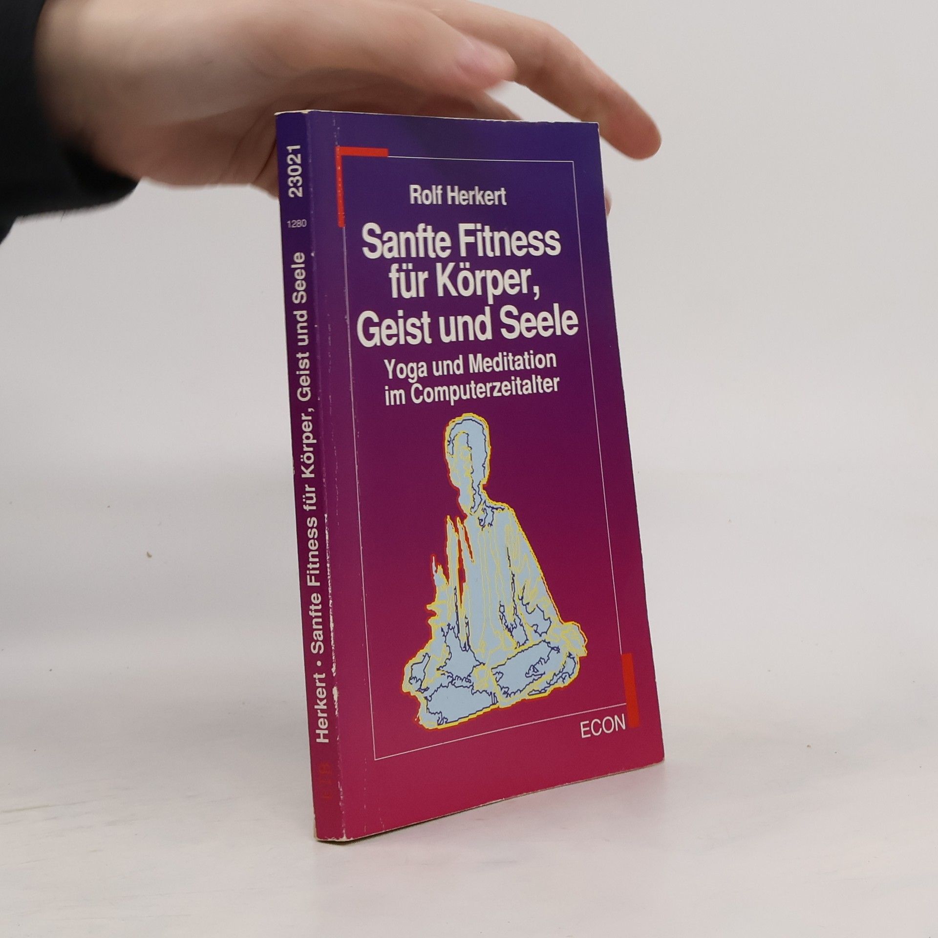 Rolf Herkert Sanfte Fitness für Körper, Geist und Seele