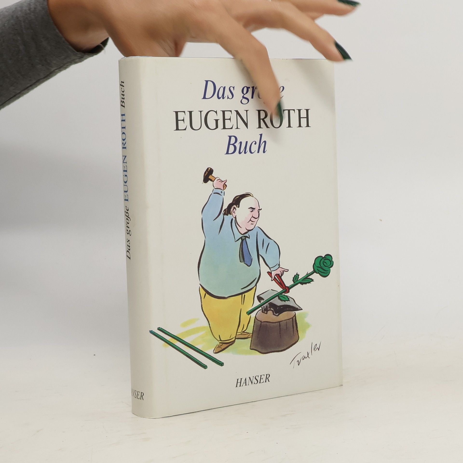 Eugen Roth Das grosse Eugen-Roth-Buch