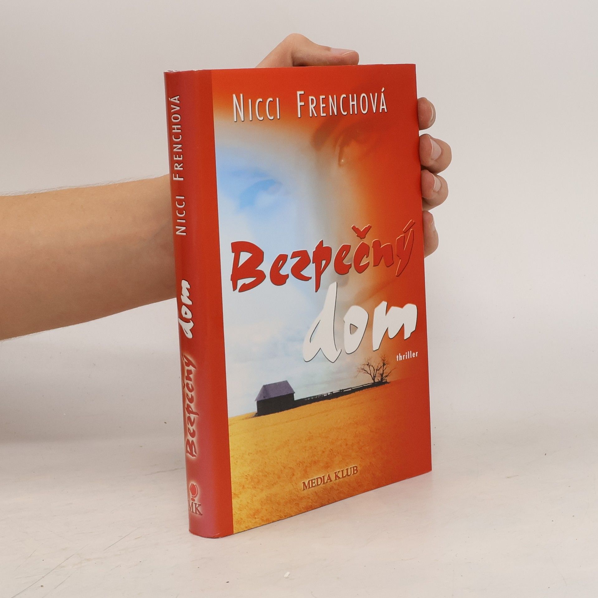 Nicci French Bezpečný dom