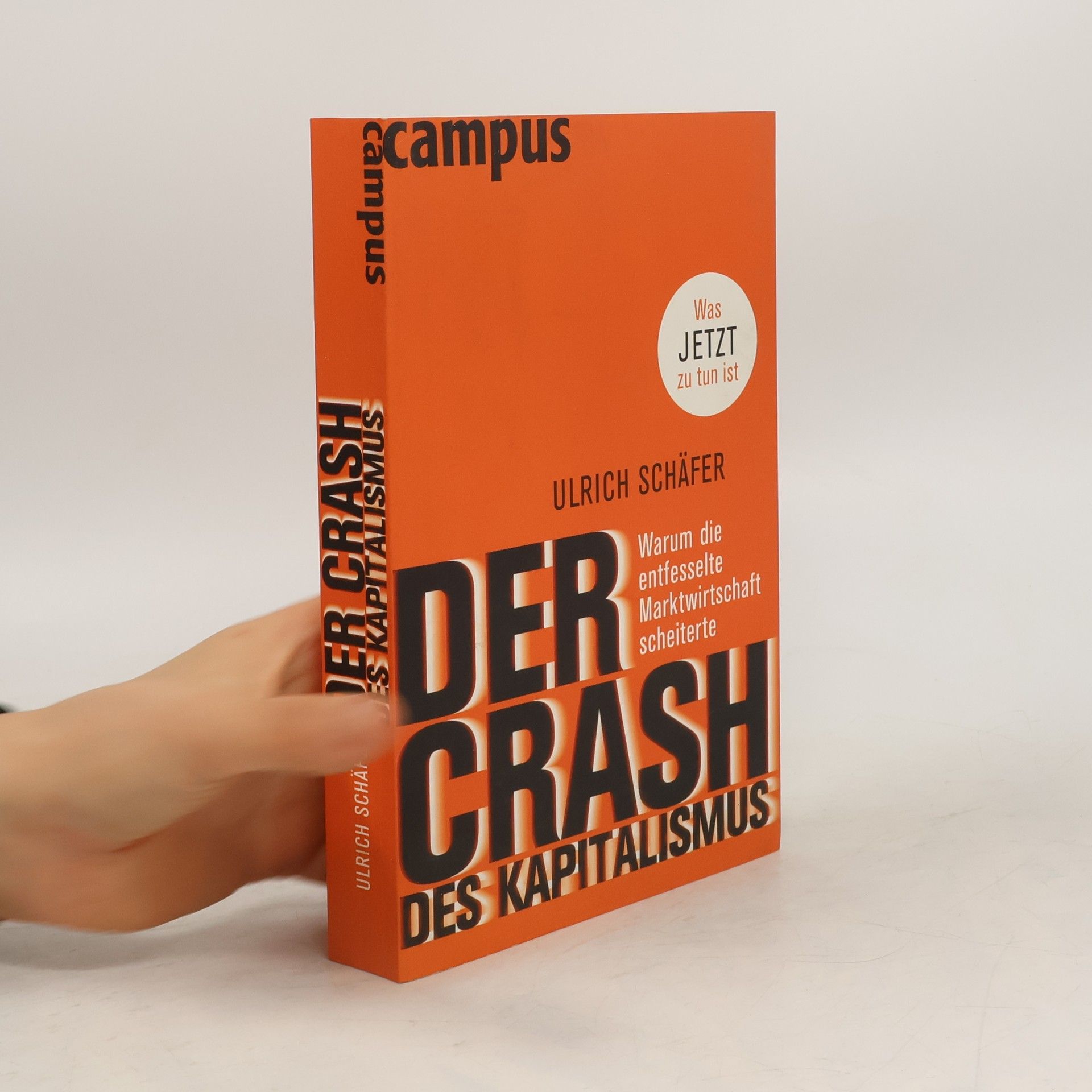 Ulrich Schäfer Der Crash des Kapitalismus