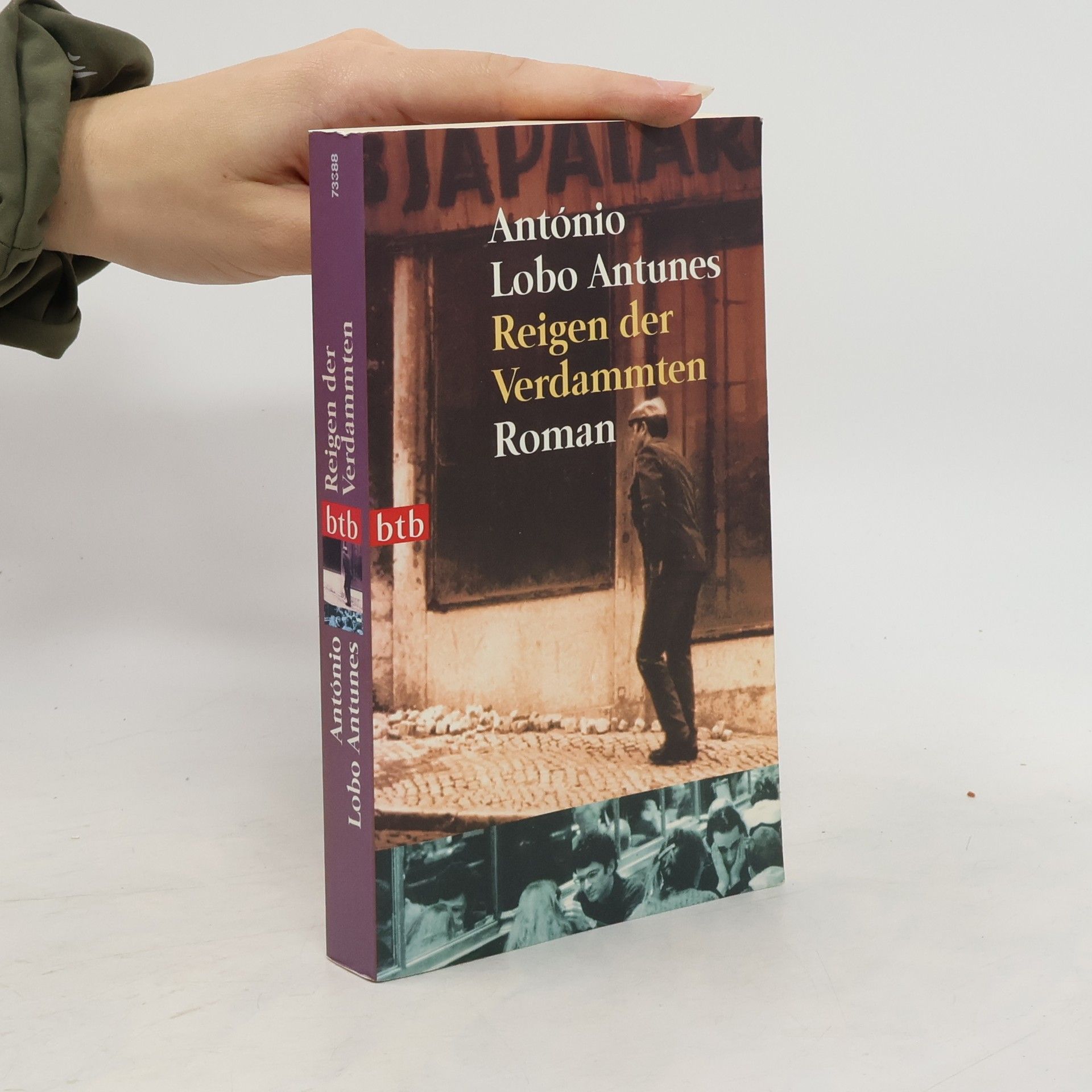 Antonio Lobo Antunes Reigen der Verdammten