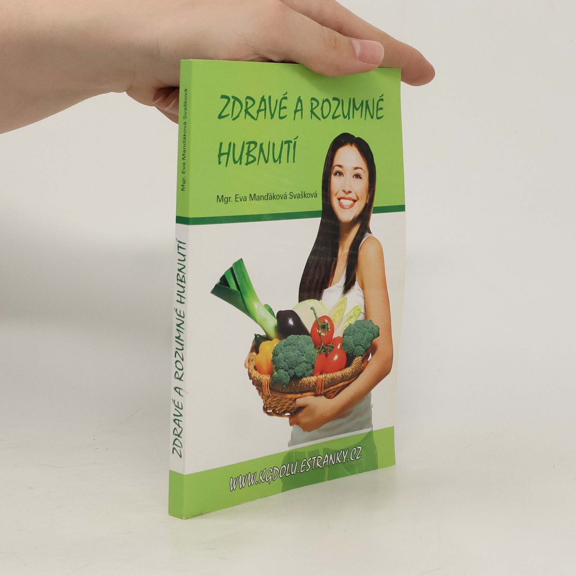 Eva Manďáková Svašková Zdravé a rozumné hubnutí