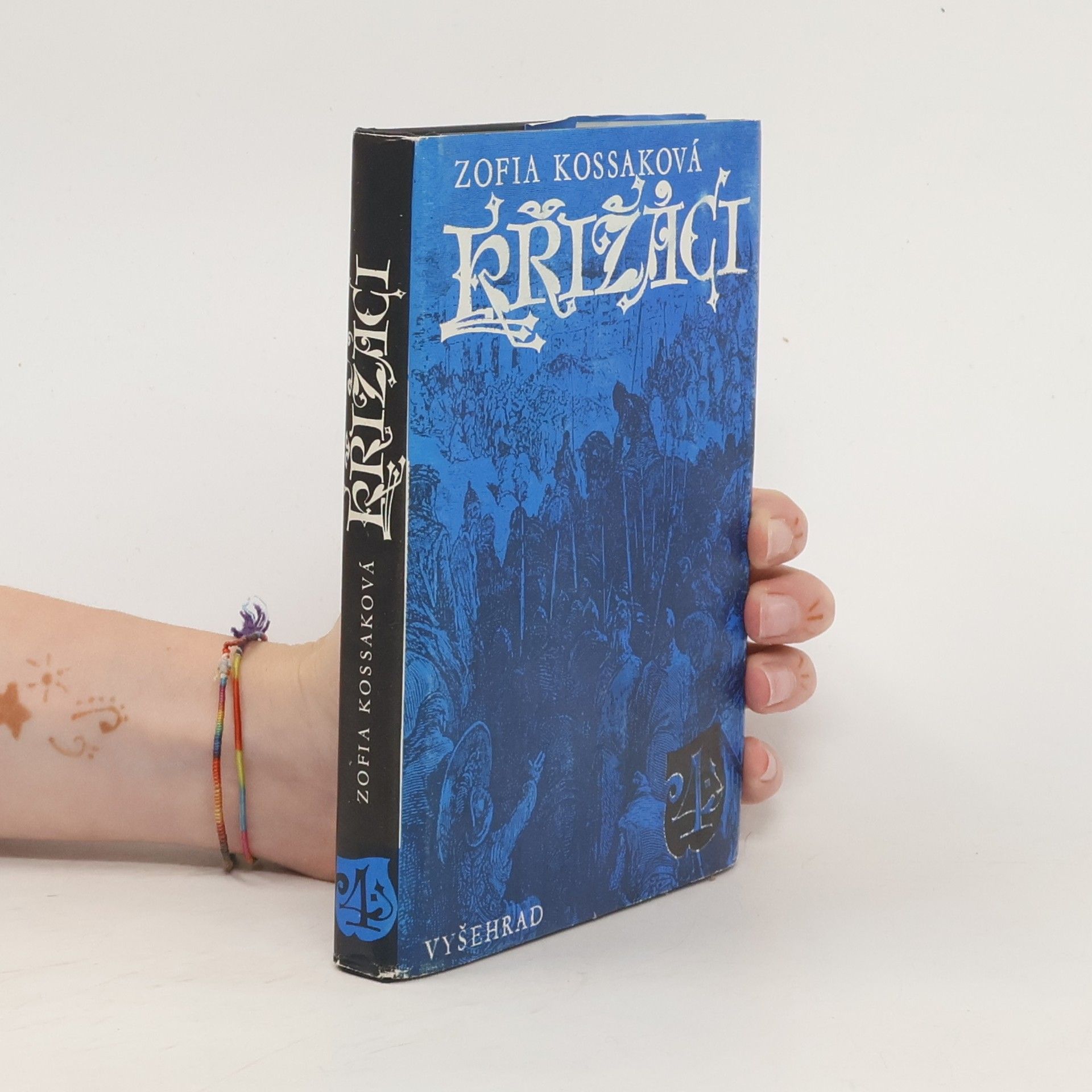 Zofia Kossak-Szczucka Křižáci 4. Osvobozený Jeruzalém