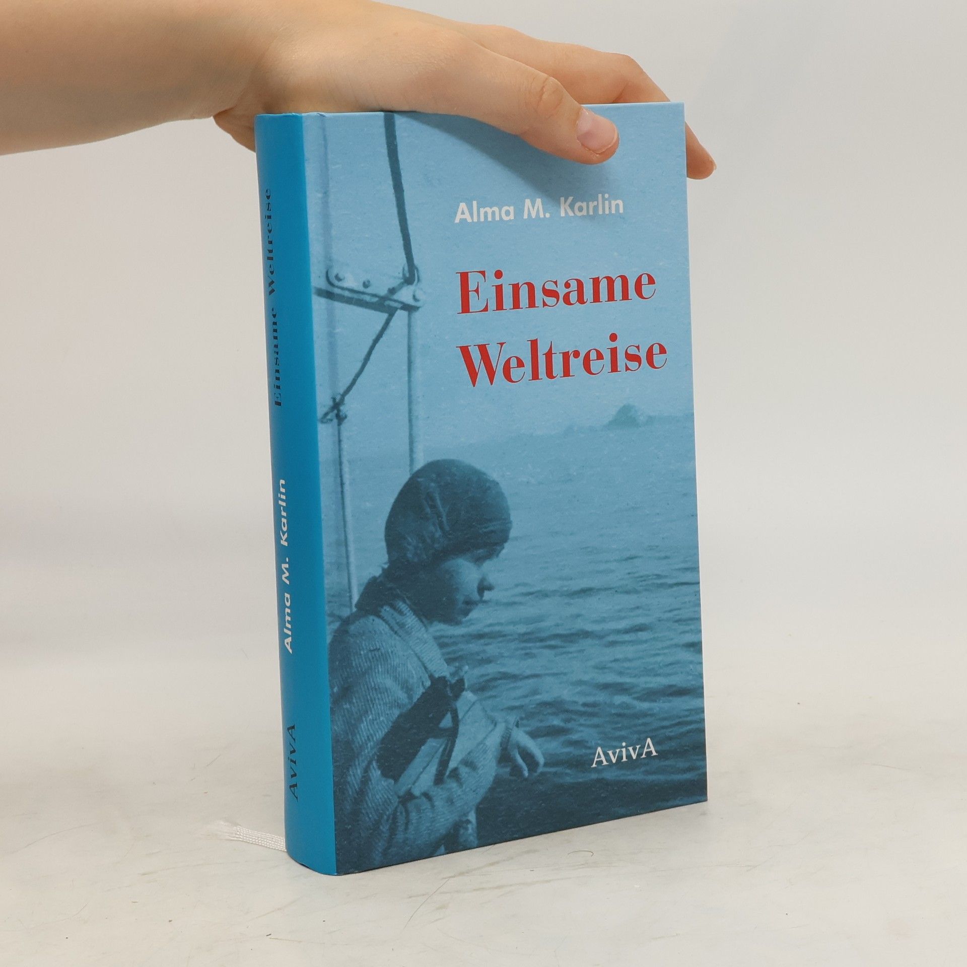 Alma Karlin Einsame Weltreise