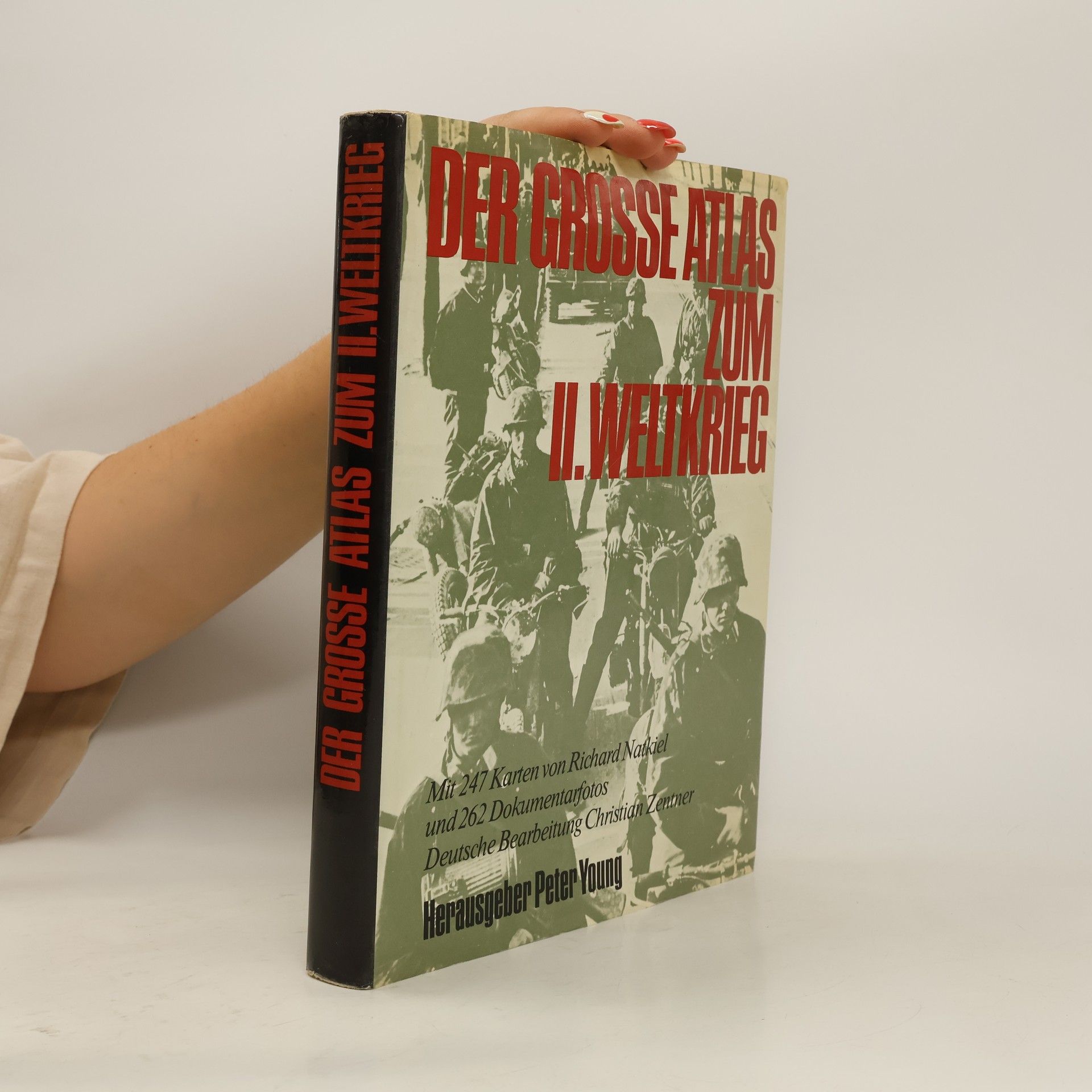 Peter C. Young Der grosse Atlas zum II. Weltkrieg
