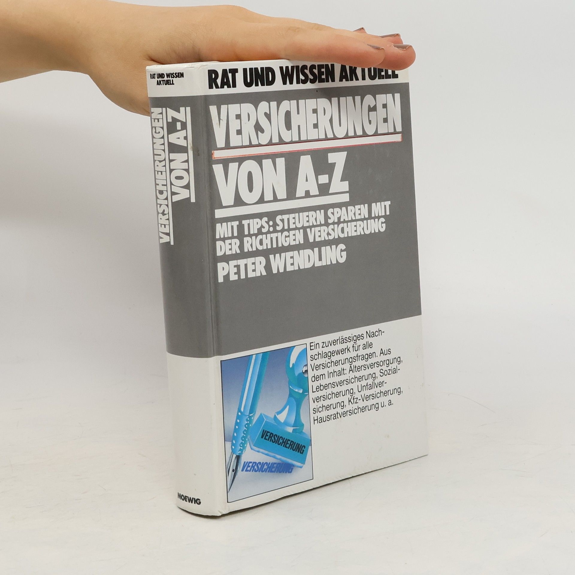 Peter Wendling Versicherungen von A - Z