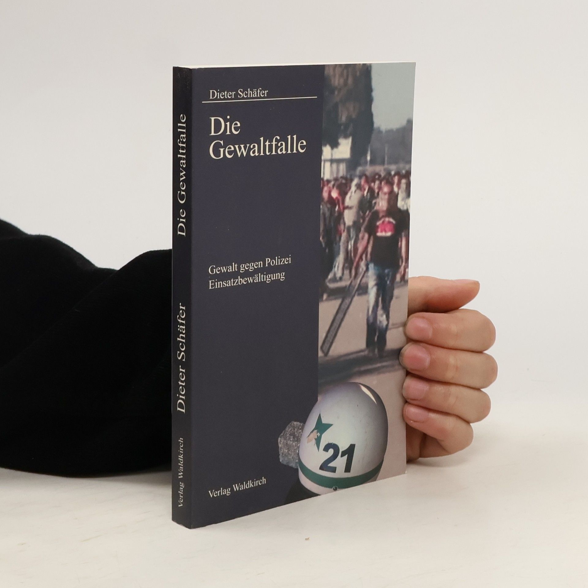 Dieter Schäfer Die Gewaltfalle