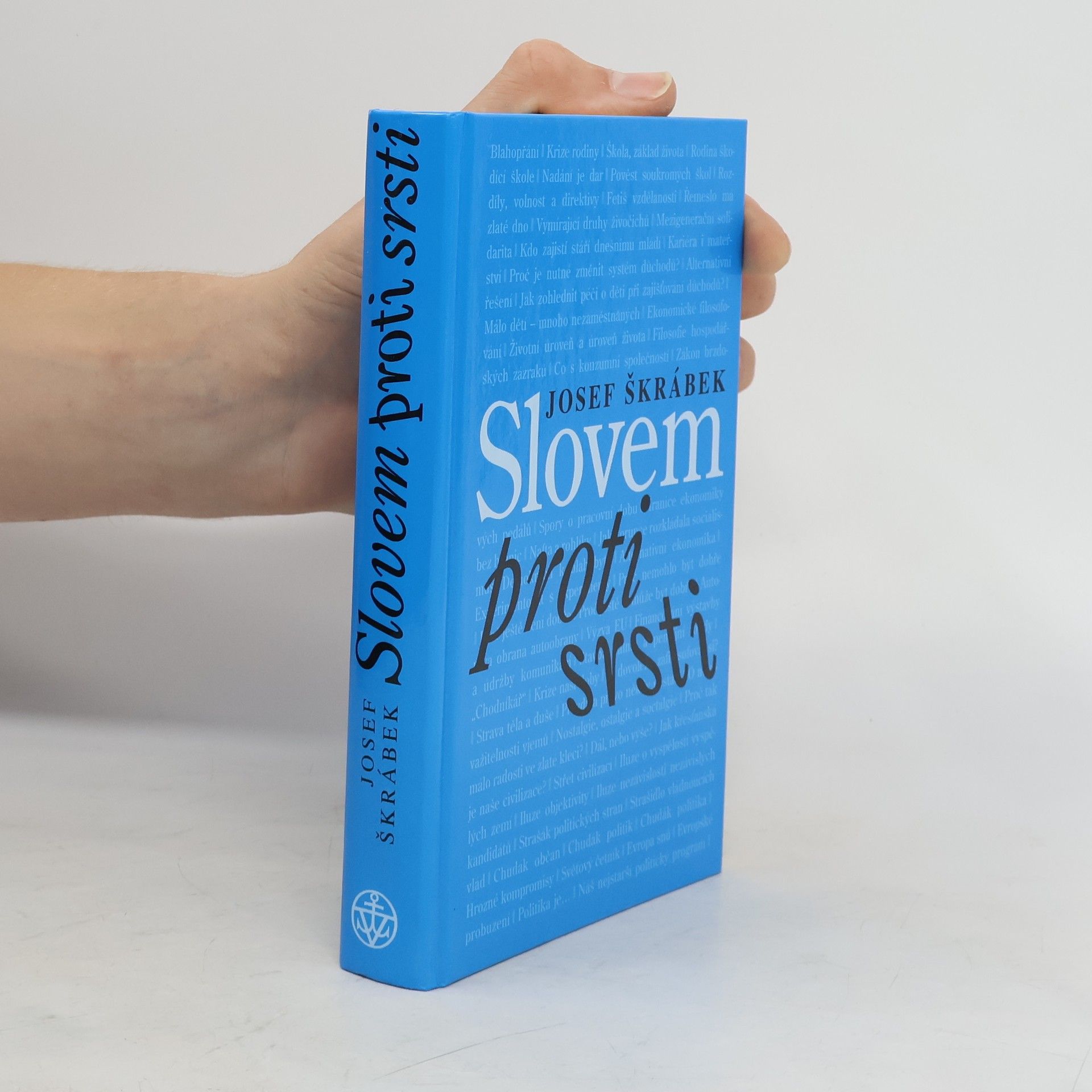 Josef Škrábek Slovem proti srsti