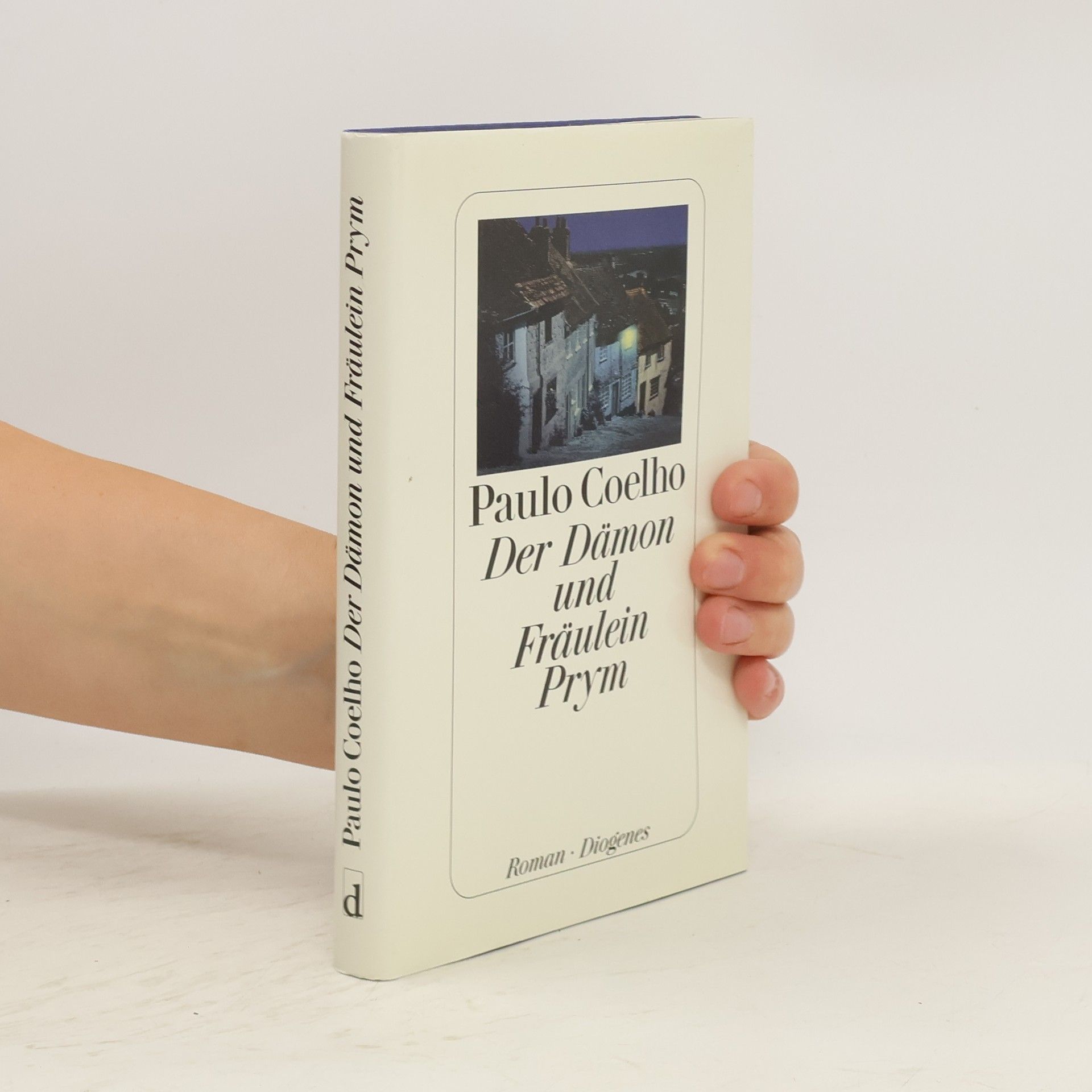 Paulo Coelho Der Dämon und Fräulein Prym
