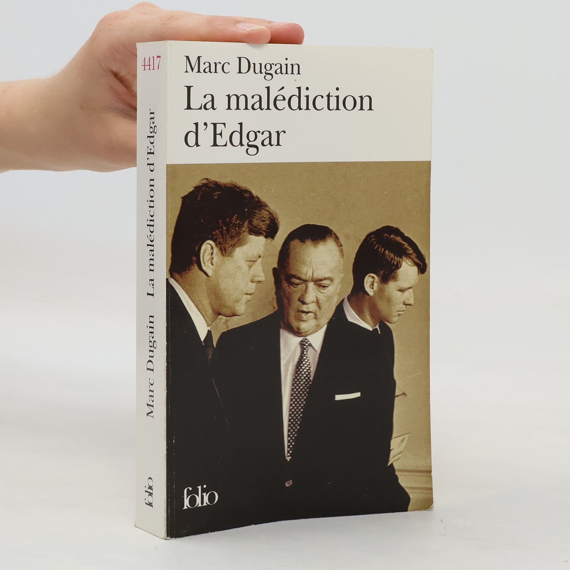 Marc Dugain Malediction D Edgar
