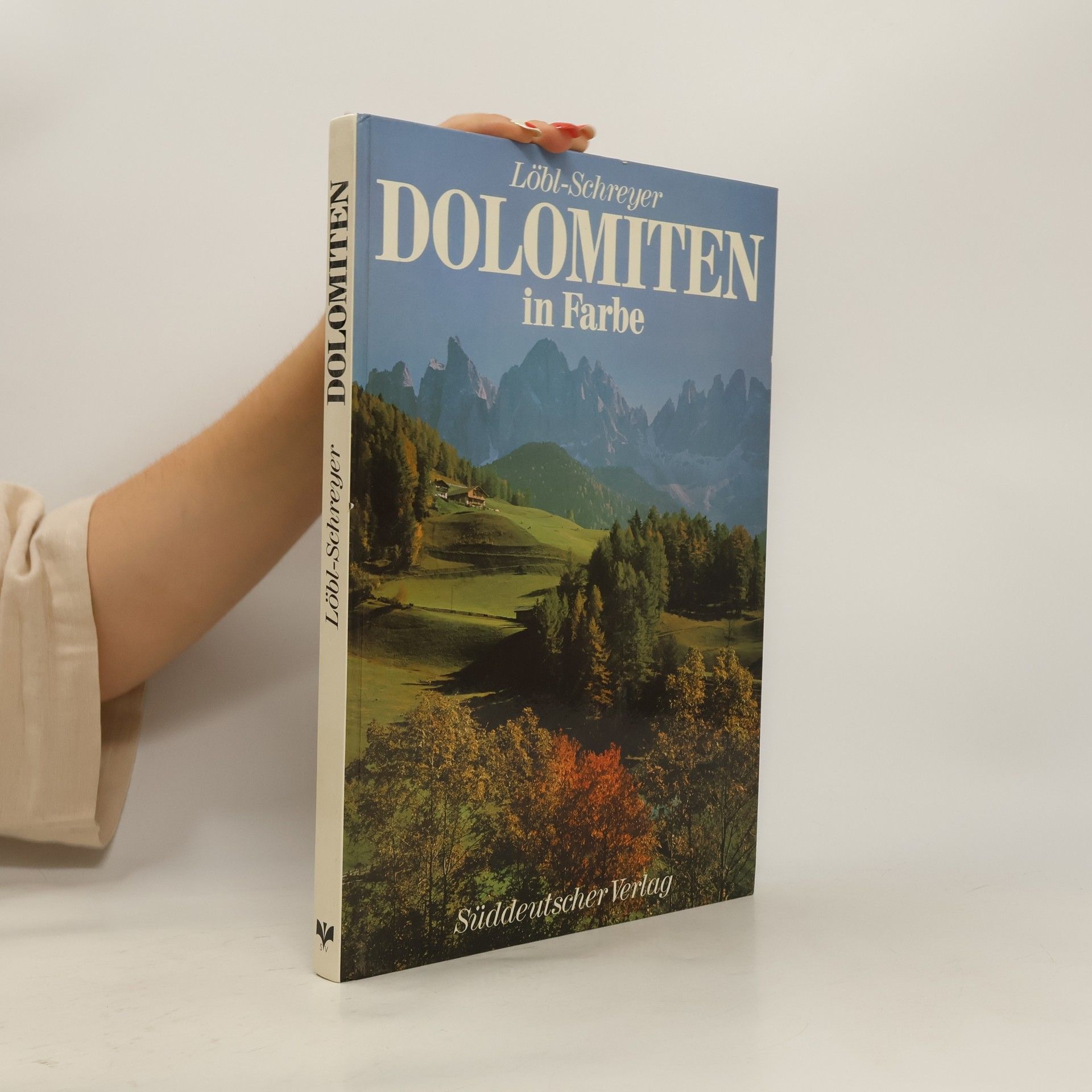 Toni Hiebeler Dolomiten in Farbe