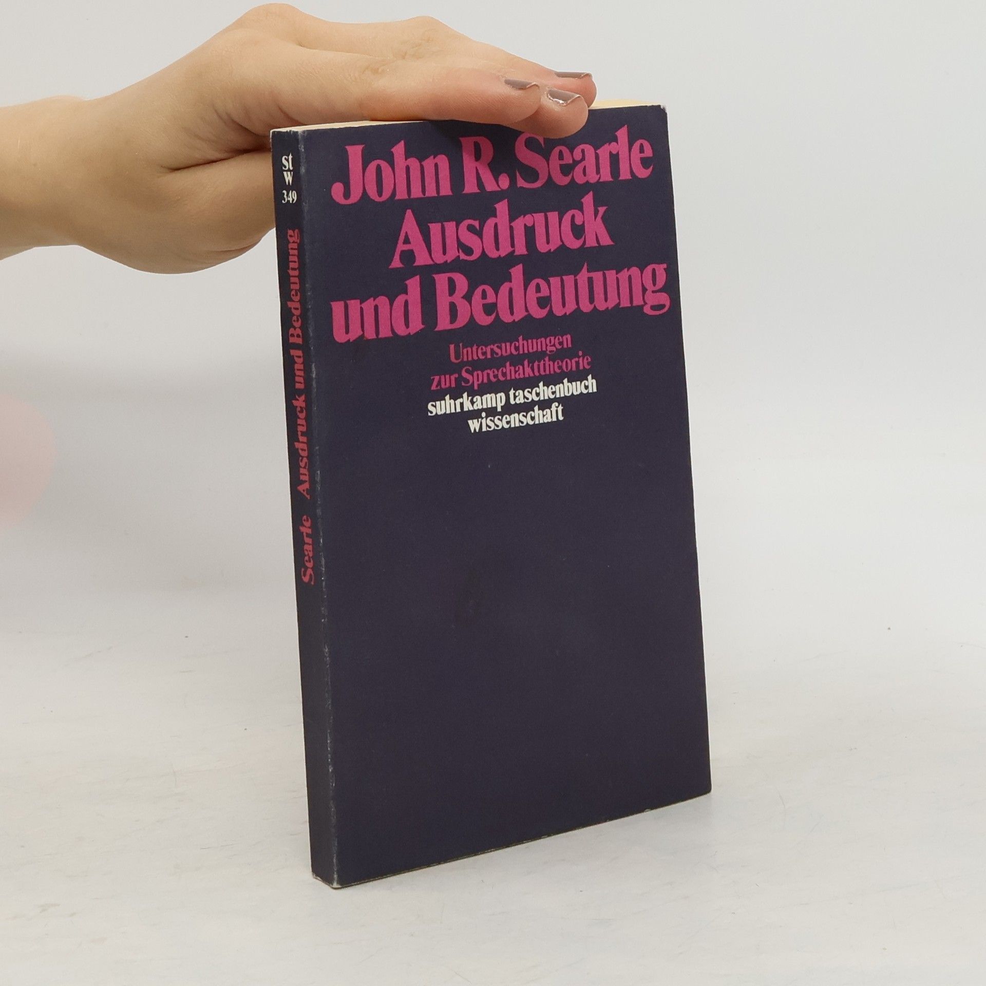 John R. Searle Ausdruck und Bedeutung