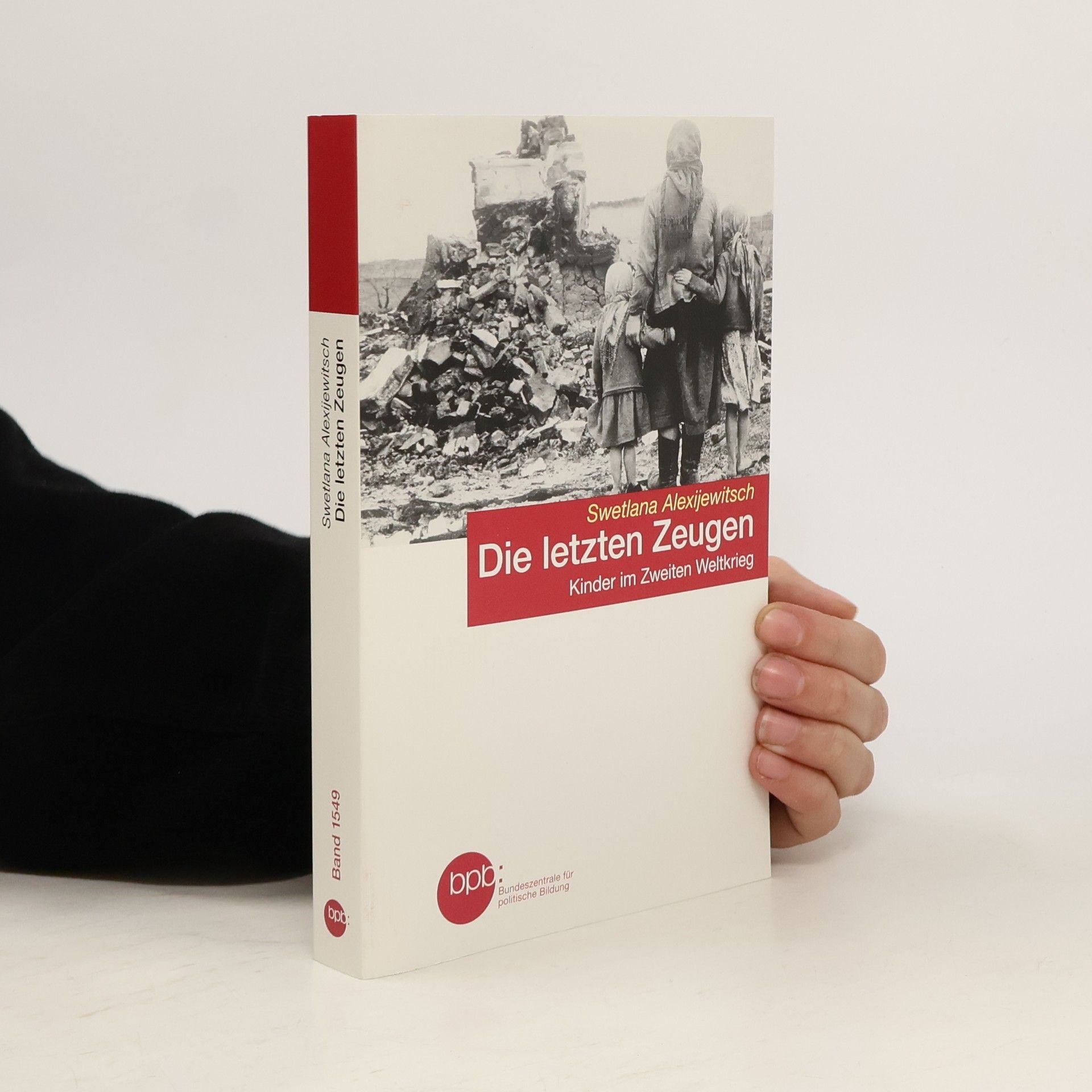 Svetlana Aleksievich Die letzten Zeugen