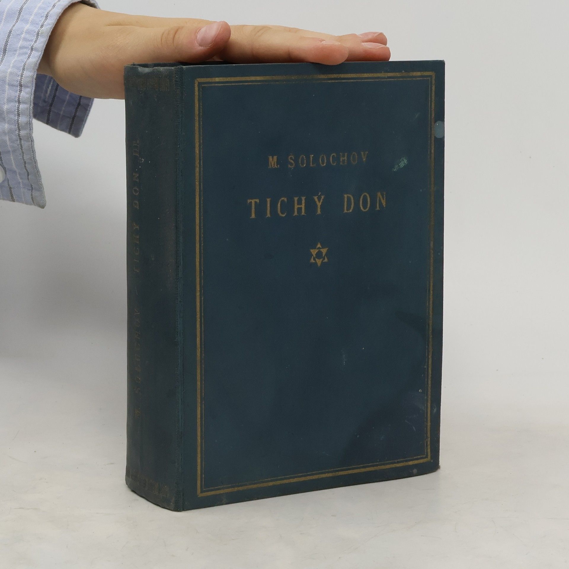 Michail Aleksandrovič Šolochov Tichý Don. Díl 3