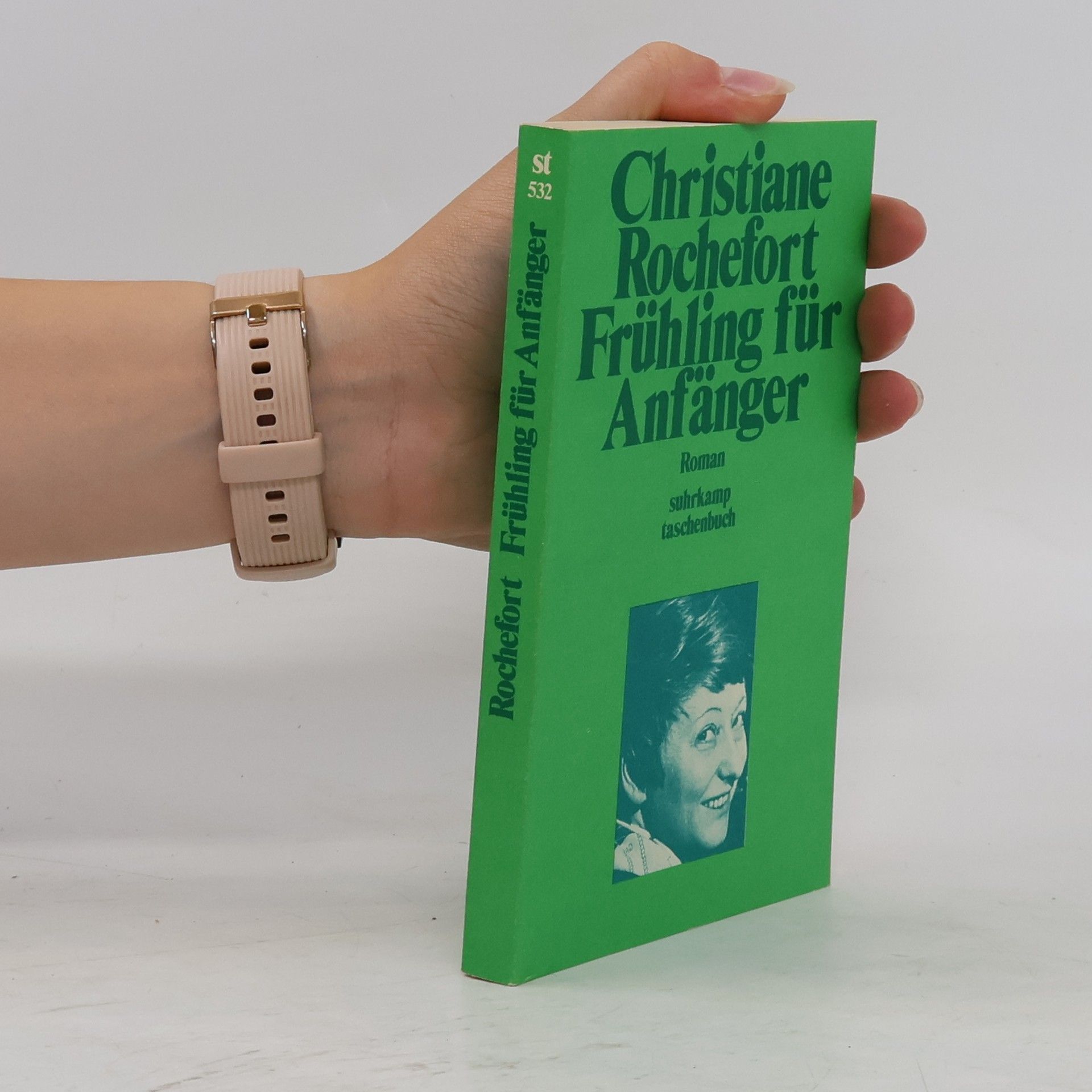 Christiane Rochefort Frühling für Anfänger