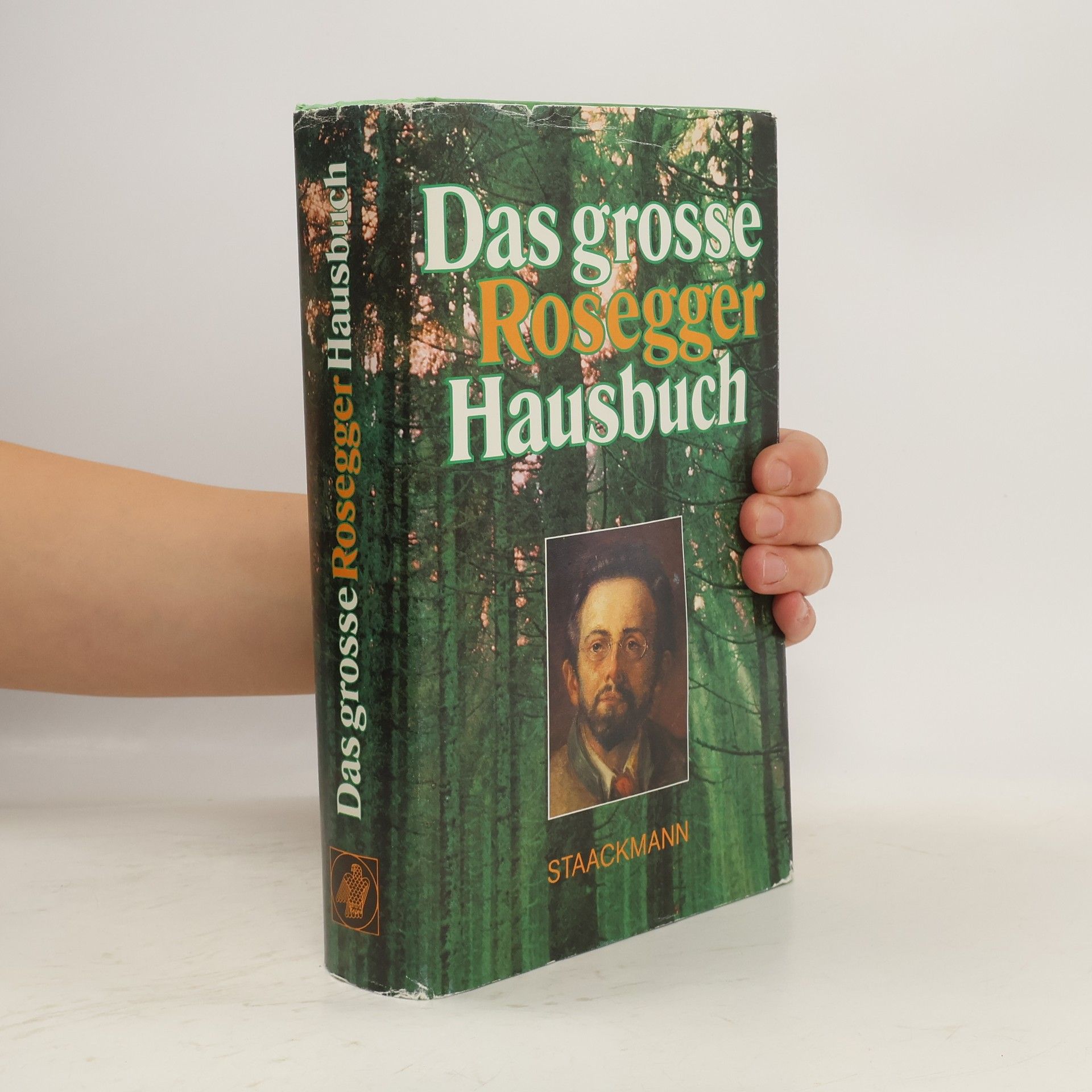 Peter Rosegger Das grosse Rosegger-Hausbuch