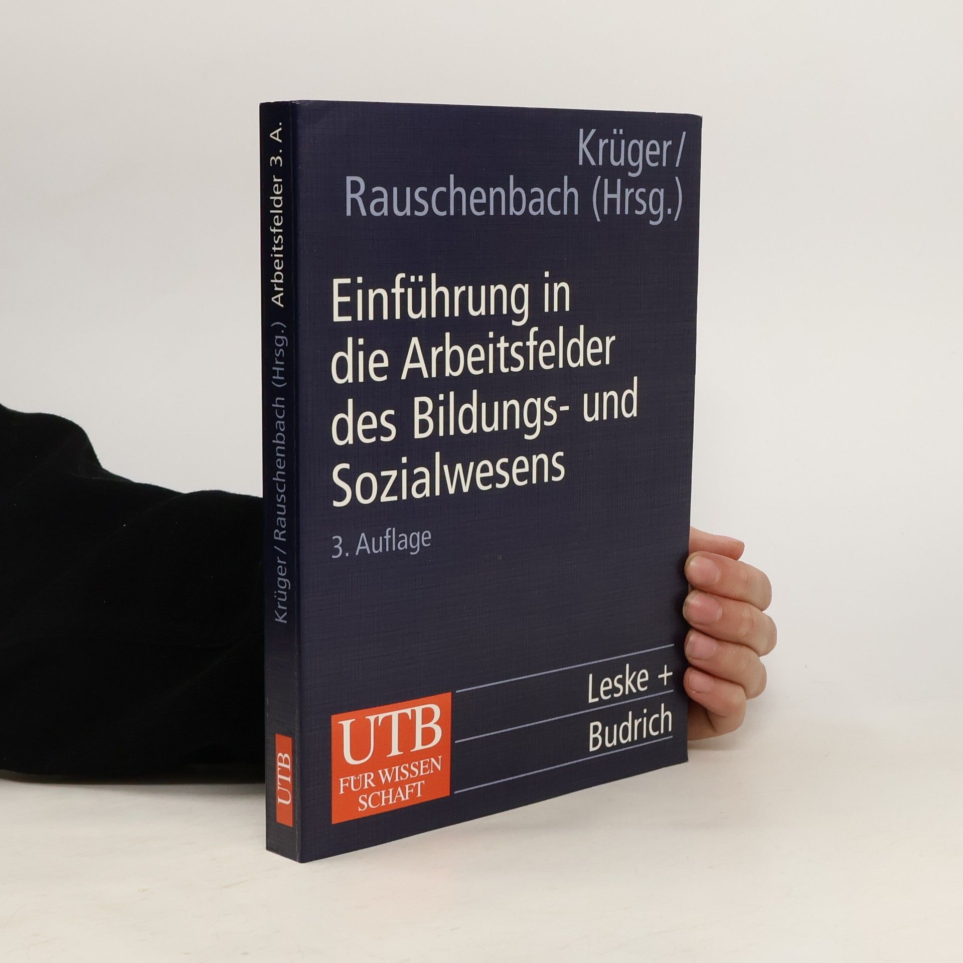 Thomas Rauschenbach Einführung in die Arbeitsfelder der Erziehungswissenschaft