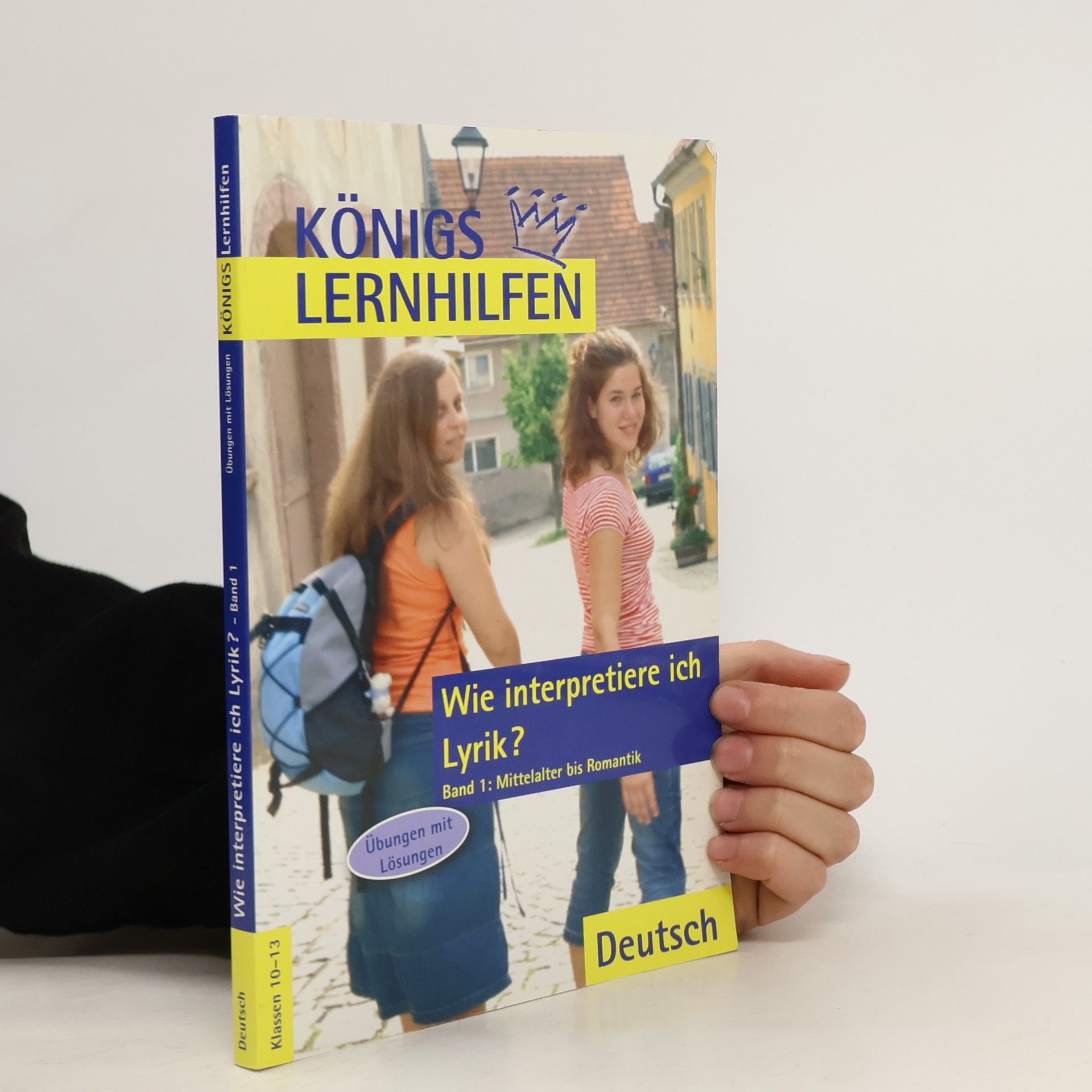 Thomas Möbius Wie interpretiere ich Lyrik? Band 1