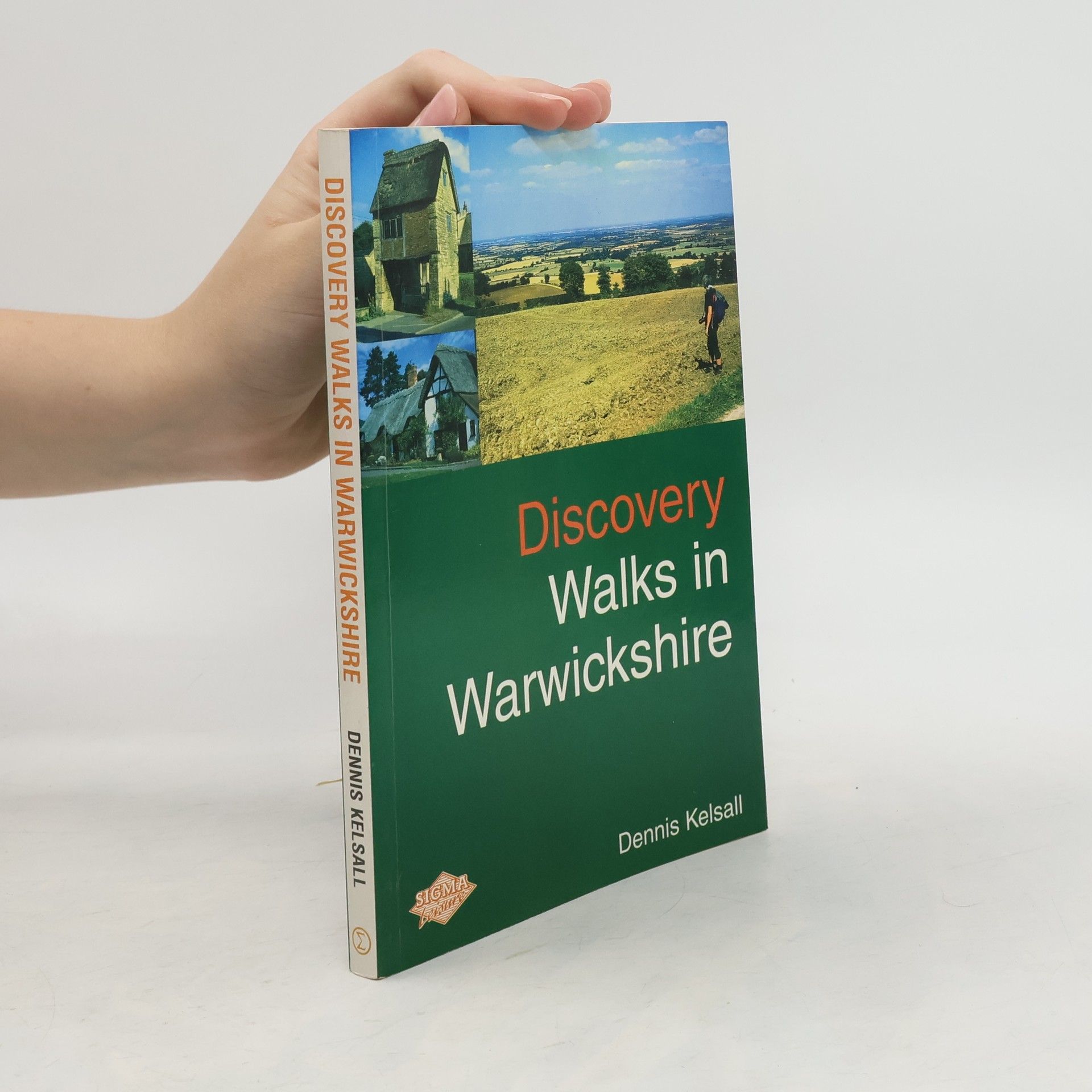 Dennis Kelsall Discovery Walks in Warwickshire