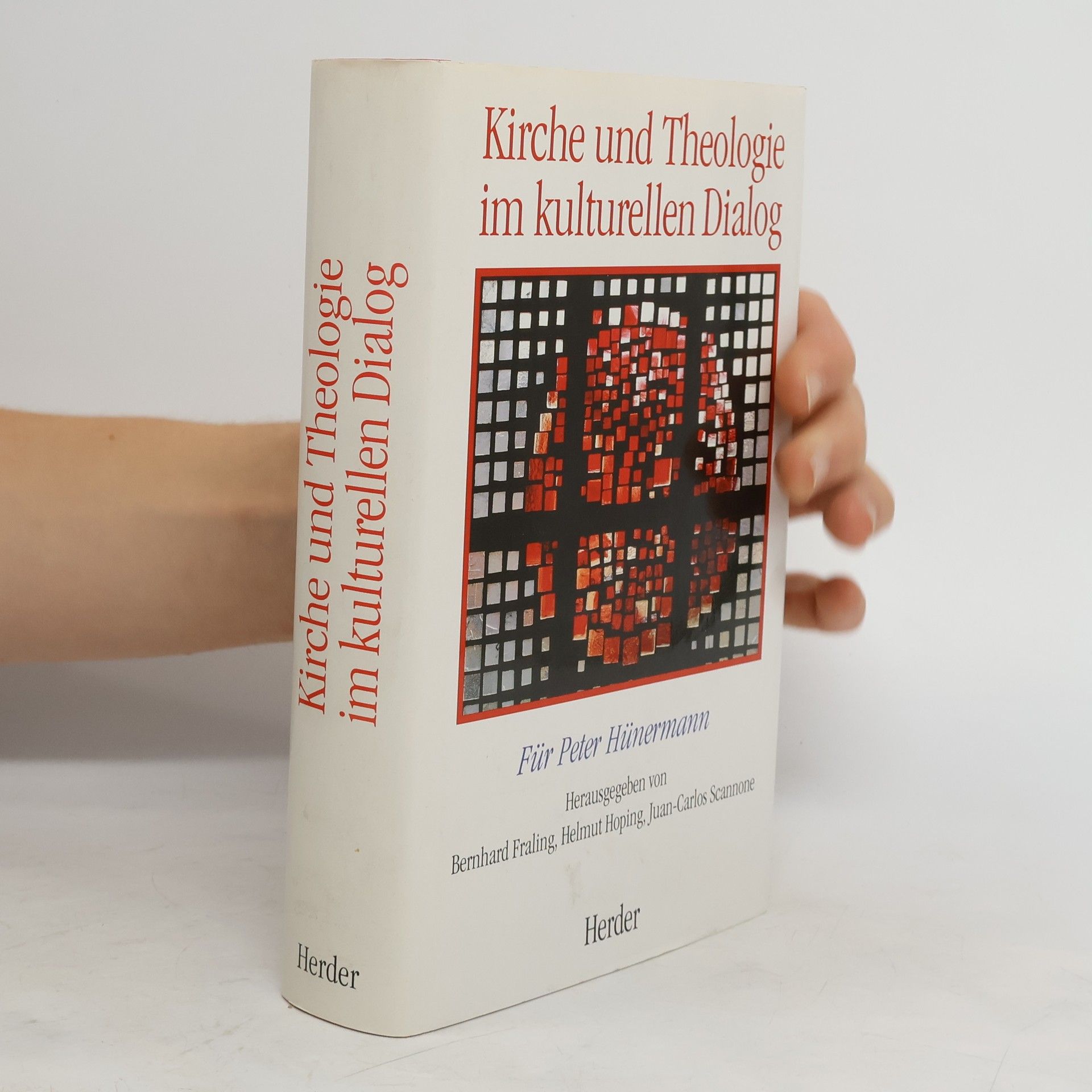 Bernhard Fraling Kirche und Theologie im kulturellen Dialog