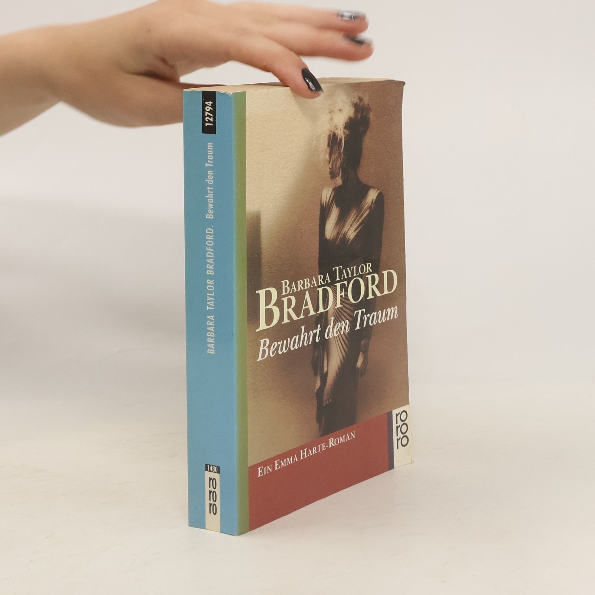 Barbara Taylor Bradfordová Bewahrt den Traum. Roman