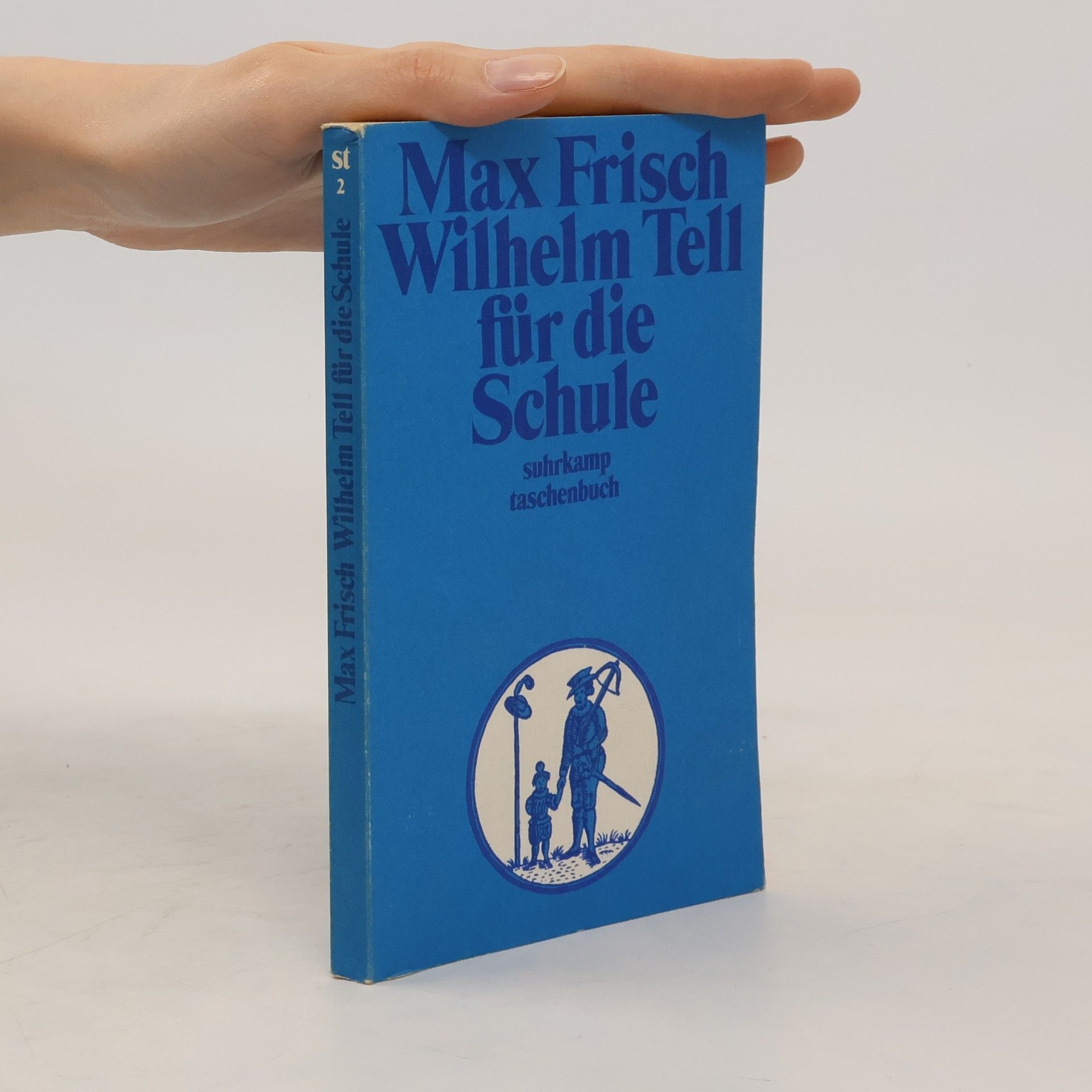 Max Frisch Wilhelm Tell für die Schule